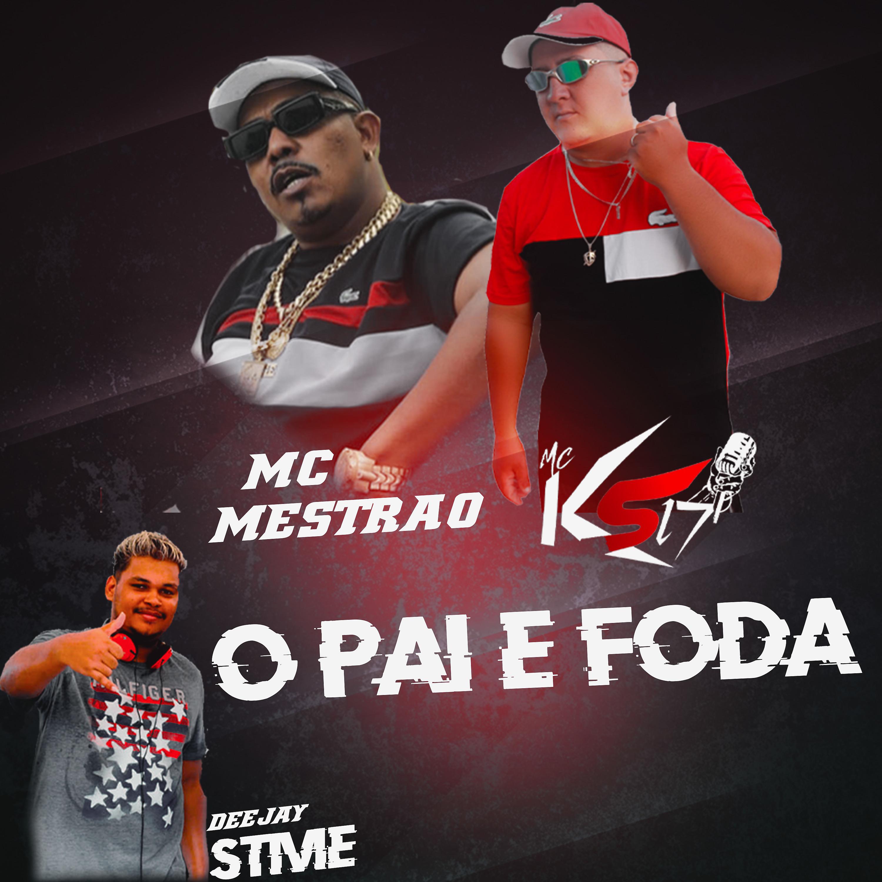 Постер альбома O Pai e Foda