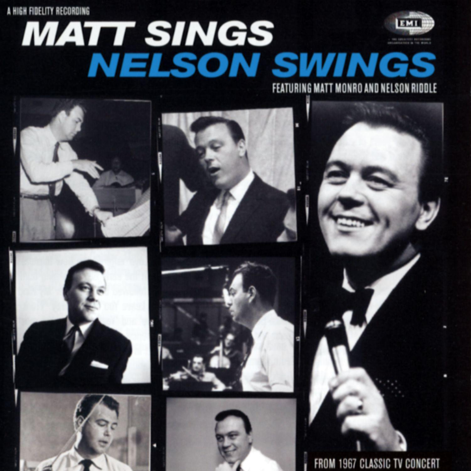 Постер альбома Matt Sings And Nelson Swings