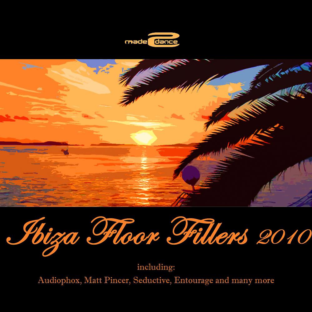 Постер альбома Ibiza Floor Fillers 2010