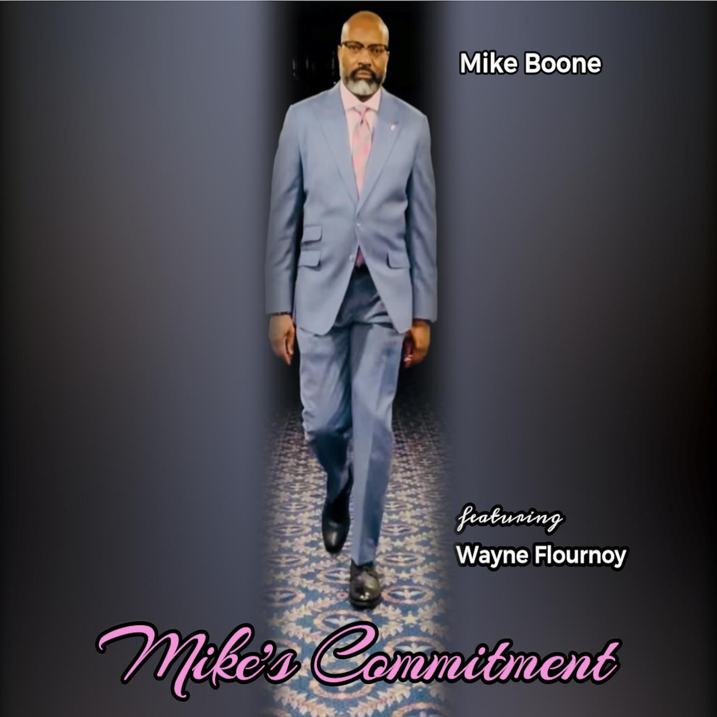 Постер альбома Mike's Commitment