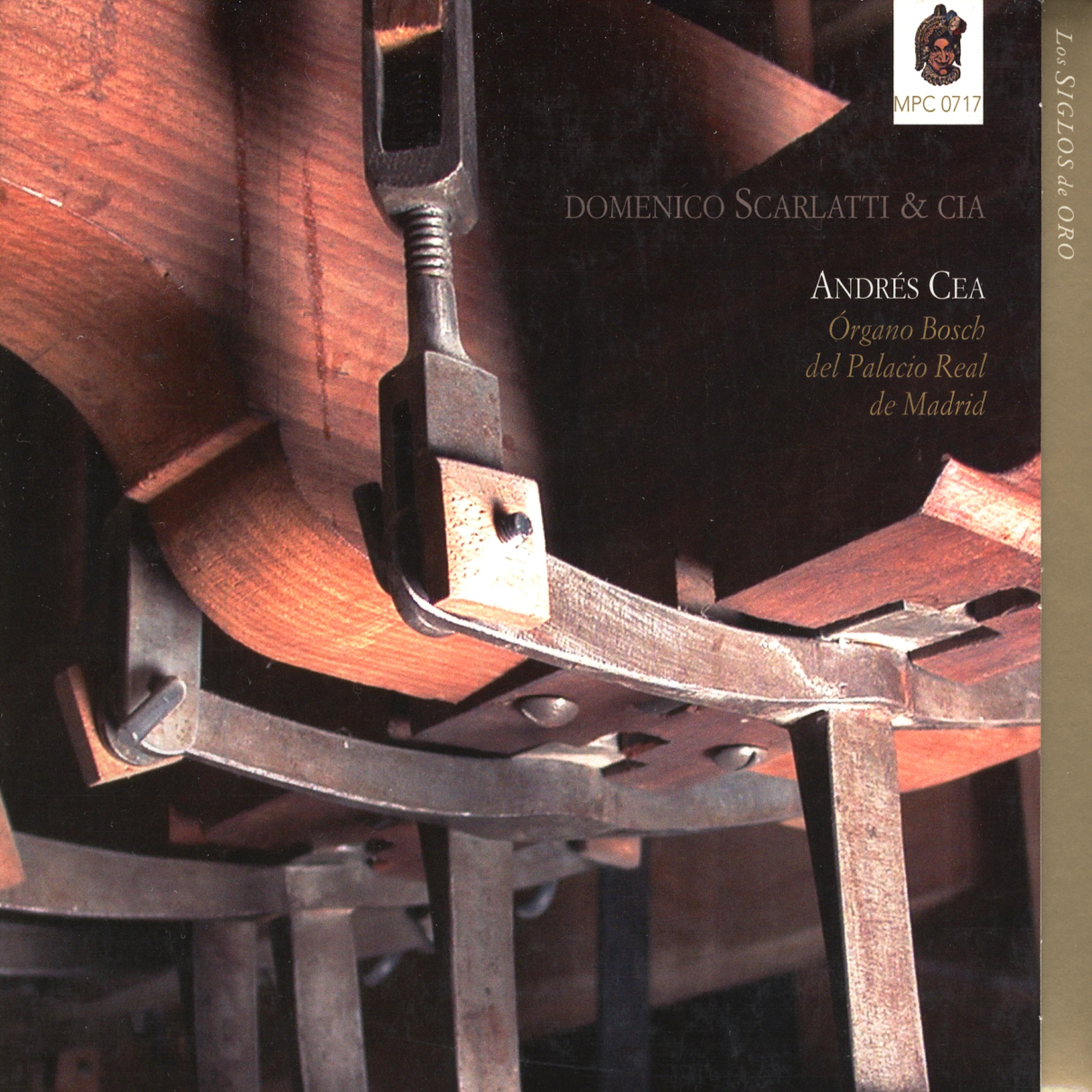 Постер альбома Los Siglos De Oro; Domenico Scarlatti & Cia