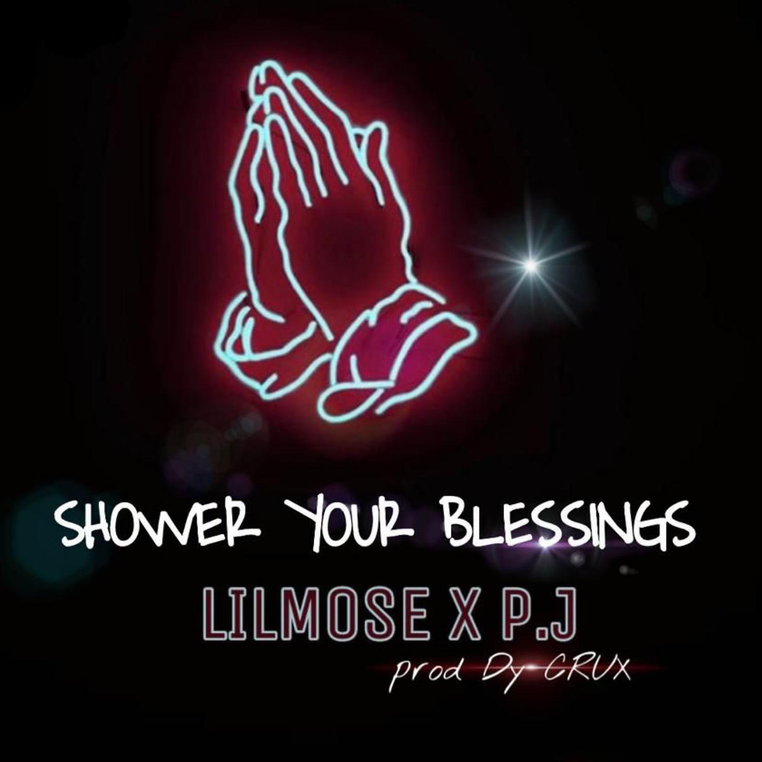 Постер альбома Shower Your Blessings