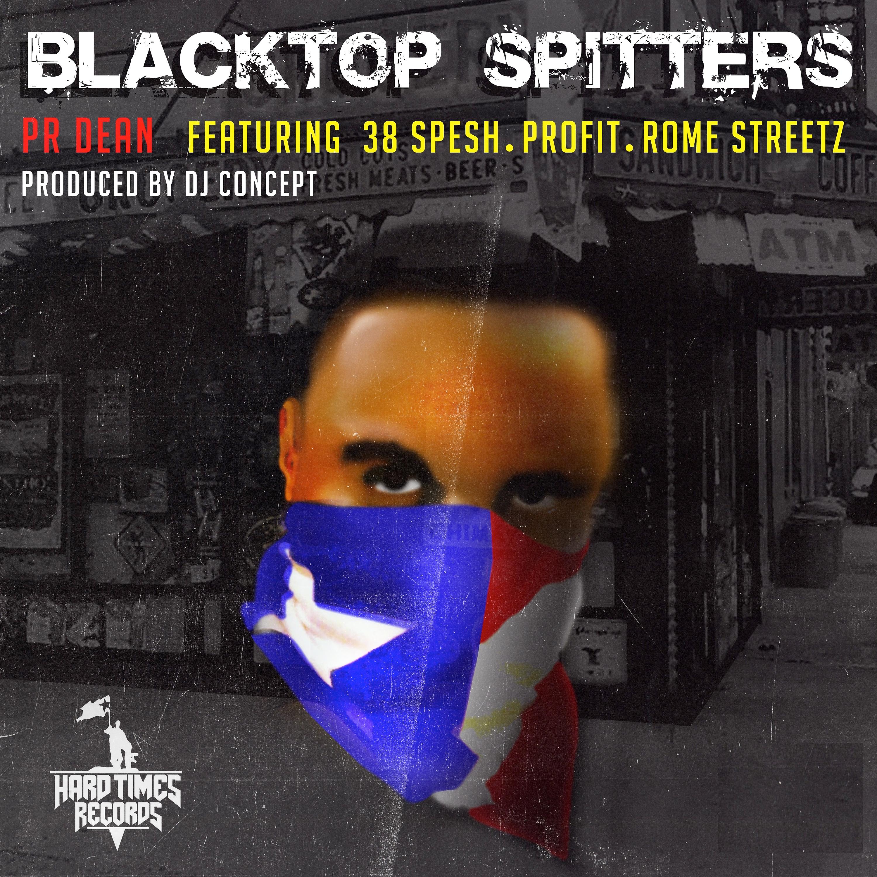 Постер альбома Blacktop Spitters (feat. 38 Spesh, Profit & Rome Streetz)