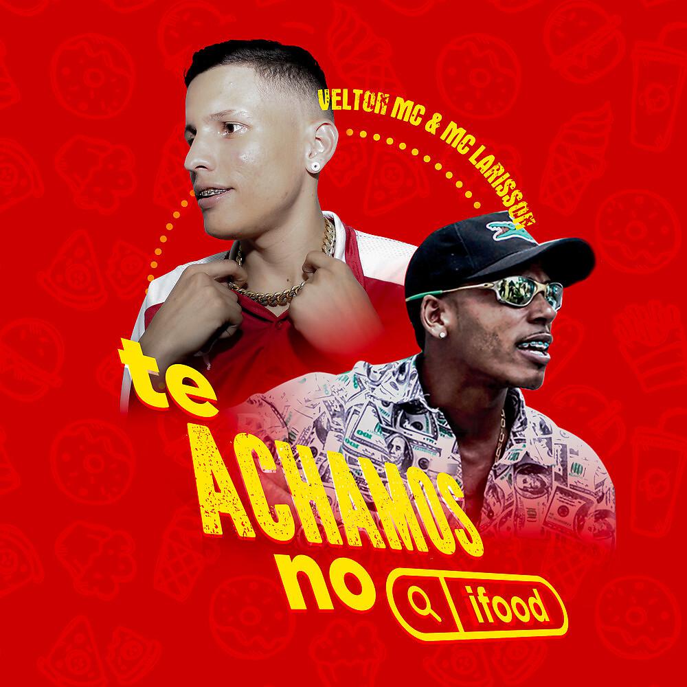 Постер альбома Te Achamos No Ifood