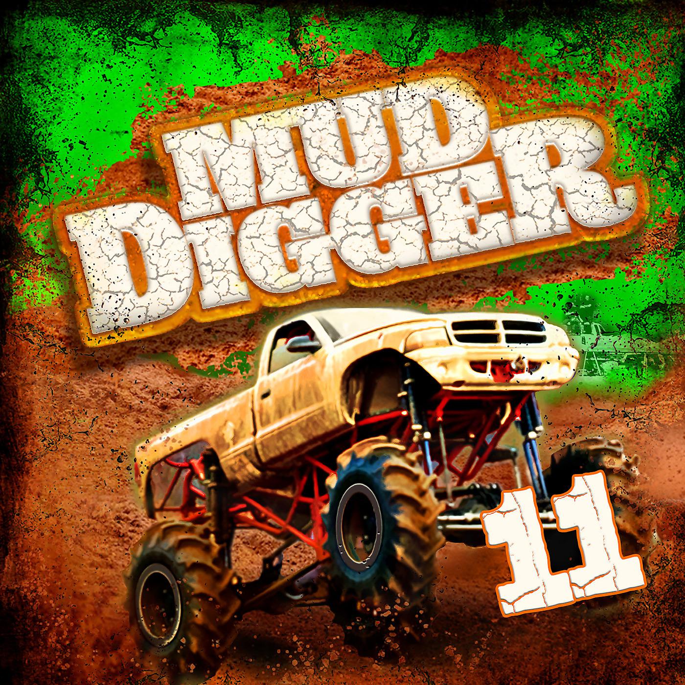 Постер альбома Mud Digger 11