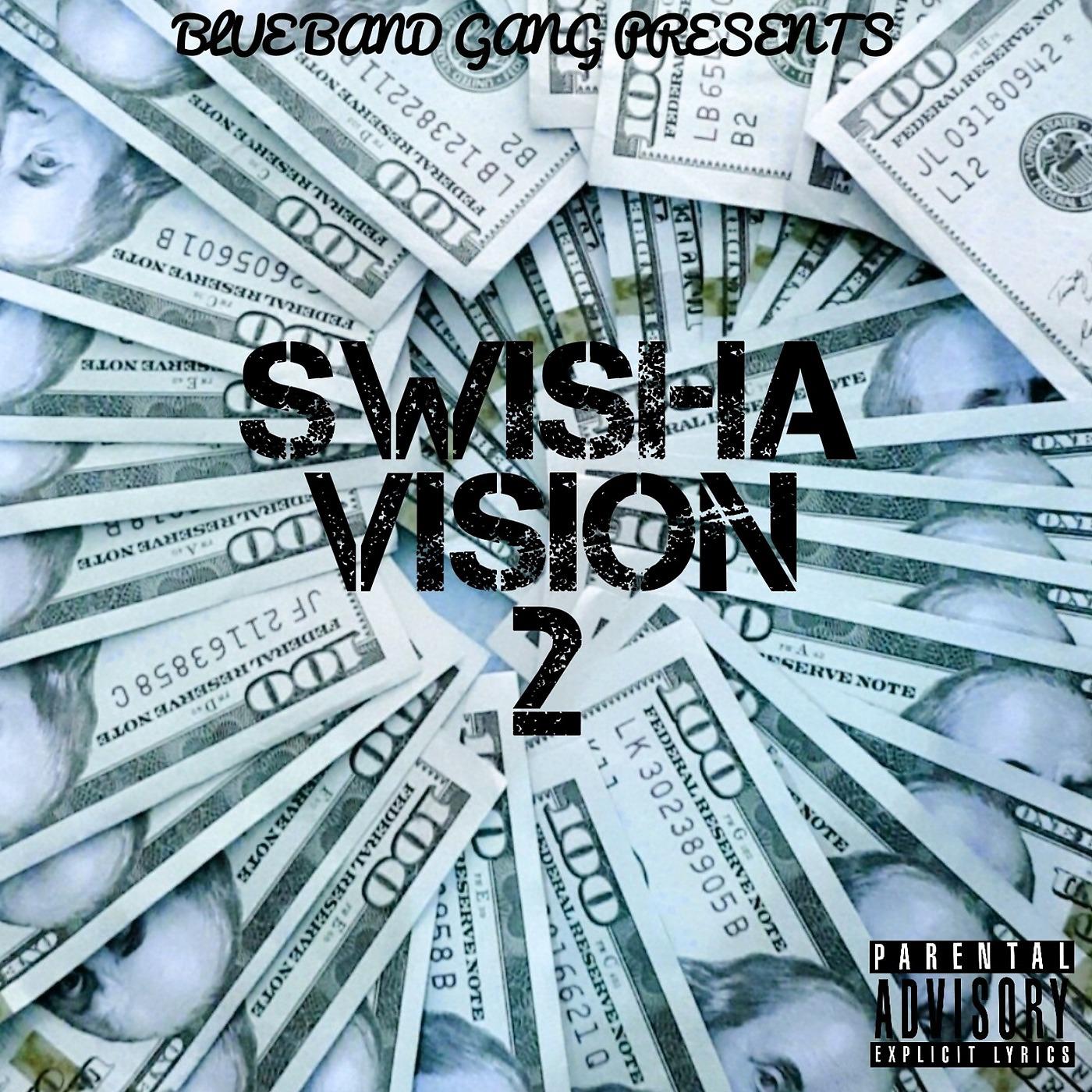 Постер альбома Swisha Vision 2