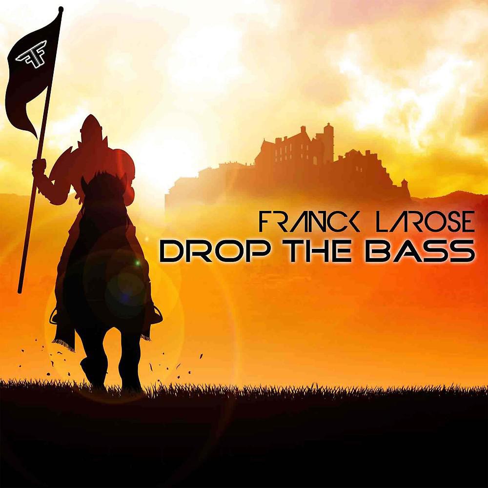 Постер альбома Drop the Bass (Radio Edit)