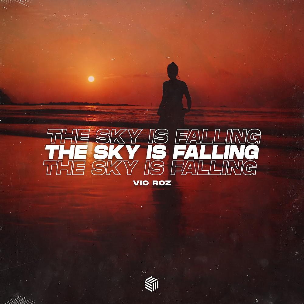 Постер альбома The Sky Is Falling