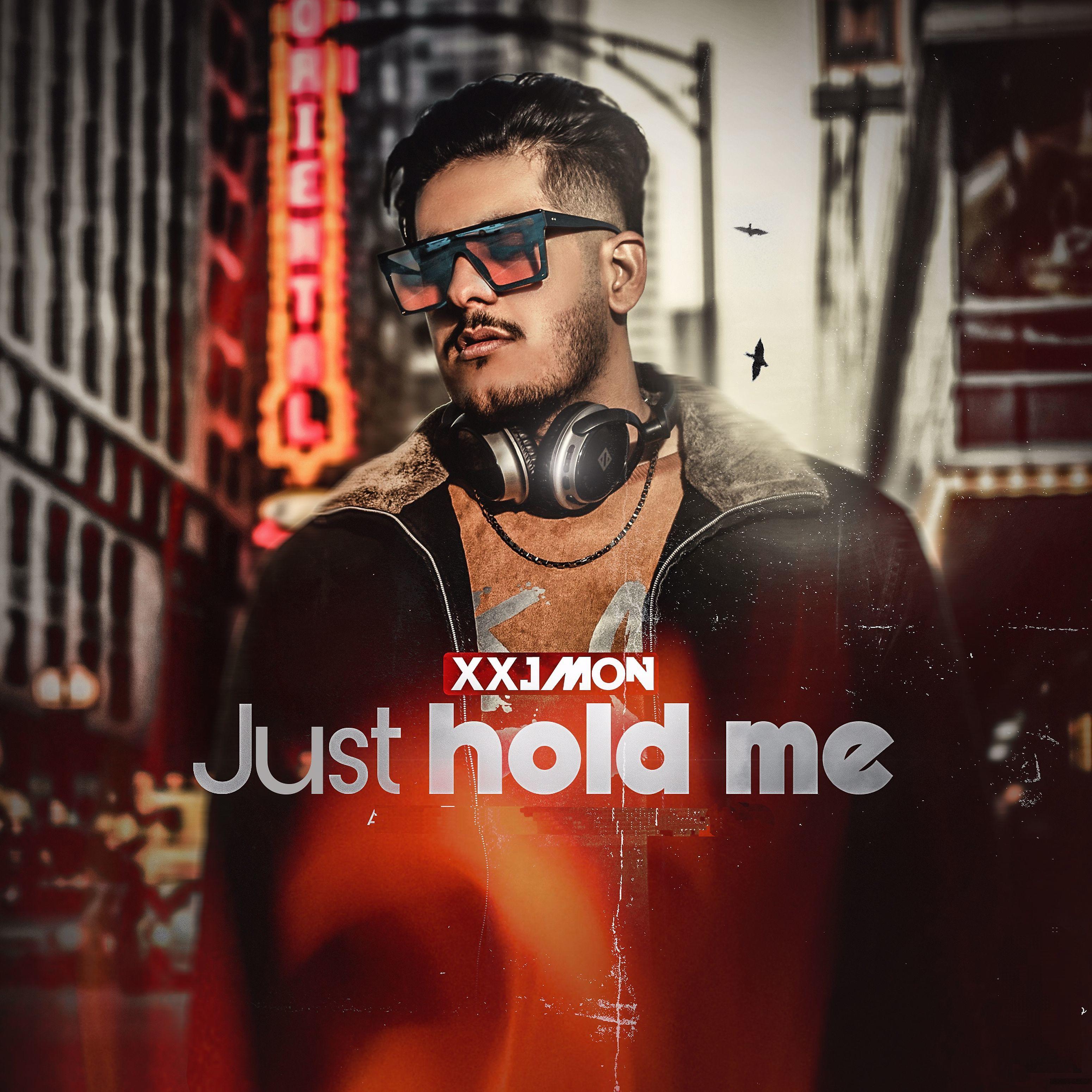 Постер альбома Just Hold Me