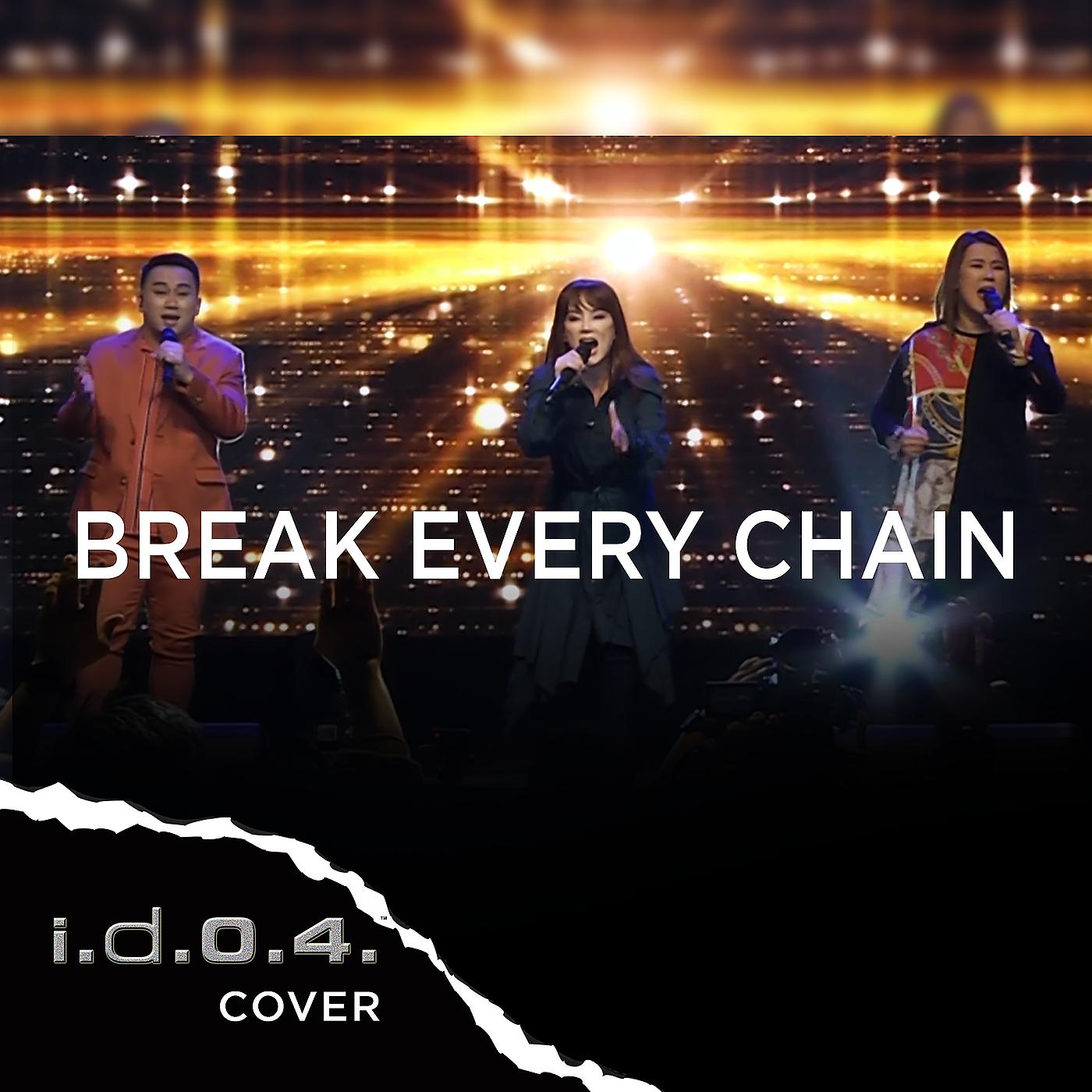 Постер альбома Break Every Chain (Cover) [Live]