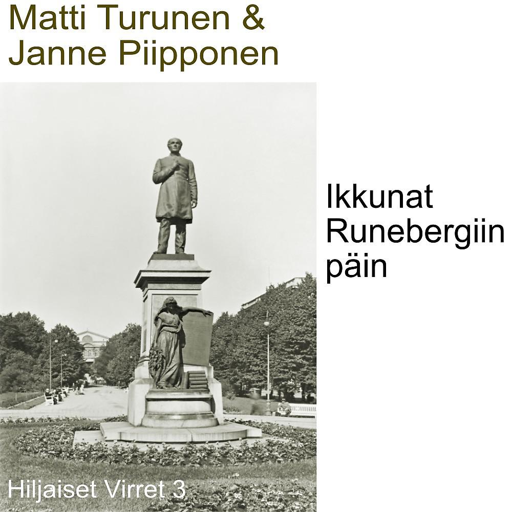 Постер альбома Hiljaiset Virret 3 (Ikkunat Runebergiin päin)