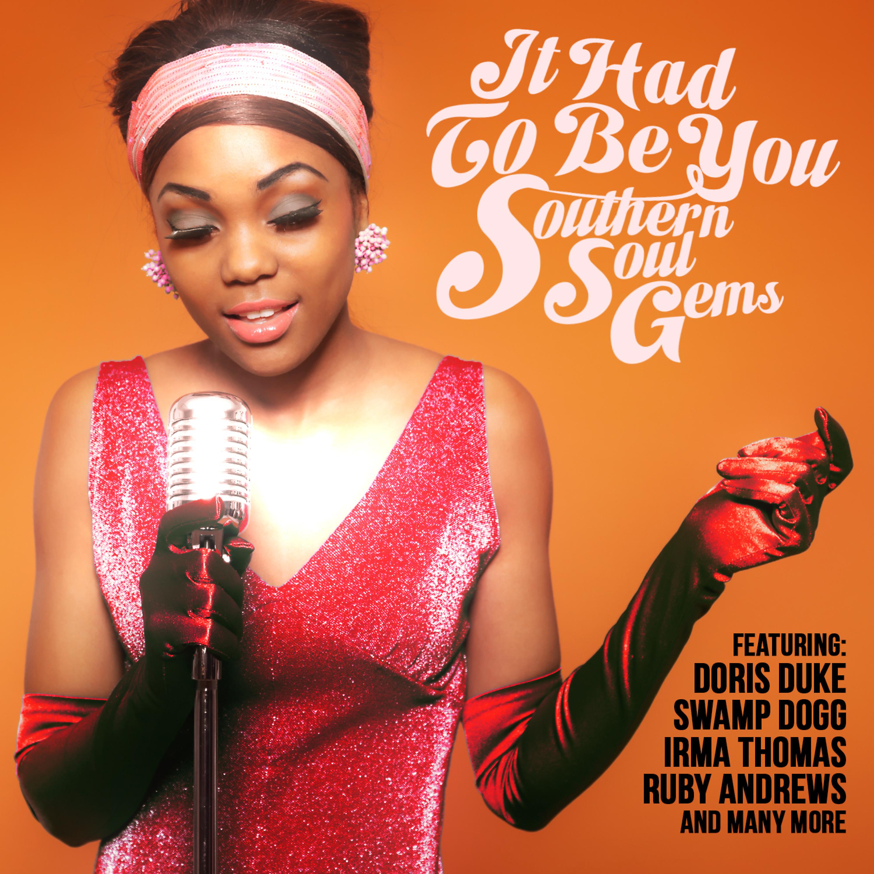 Постер альбома It Had to Be You - Southern Soul Gems