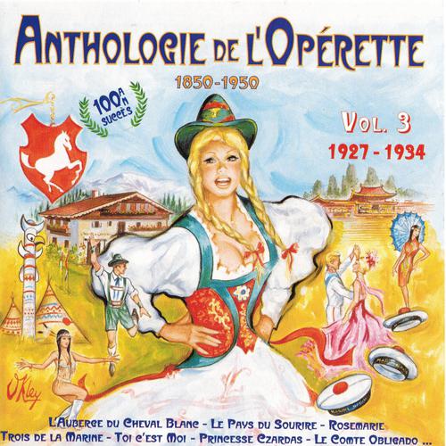 Постер альбома Anthologie de l'opérette, vol. 3