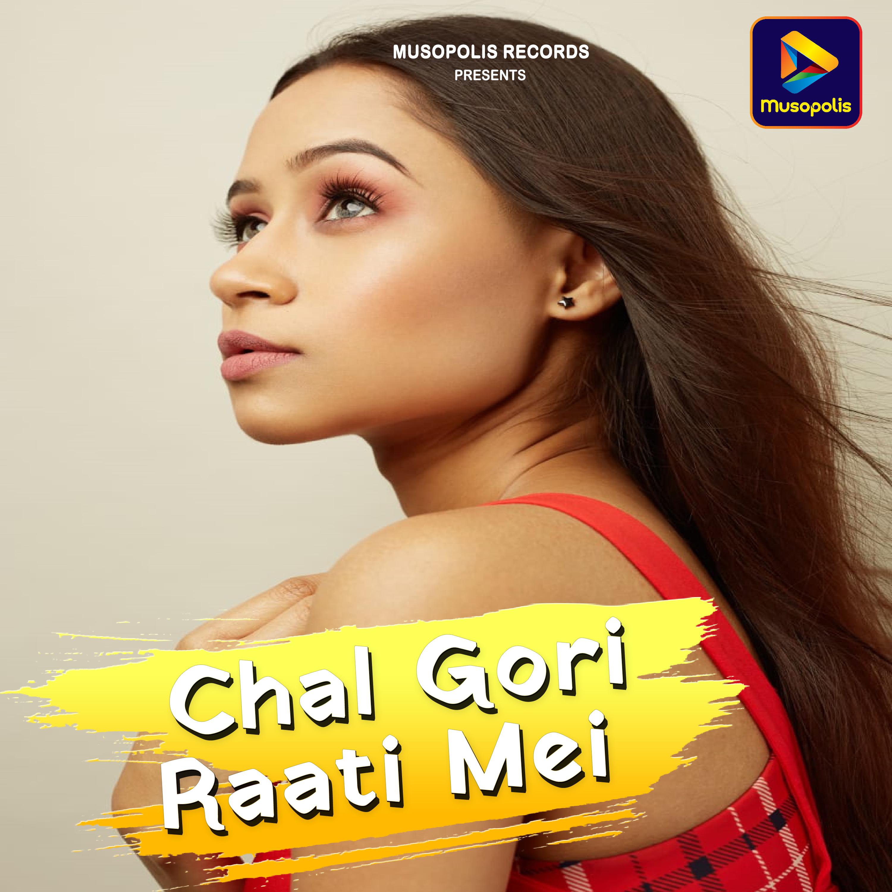 Постер альбома Chal Gori Raati Mei