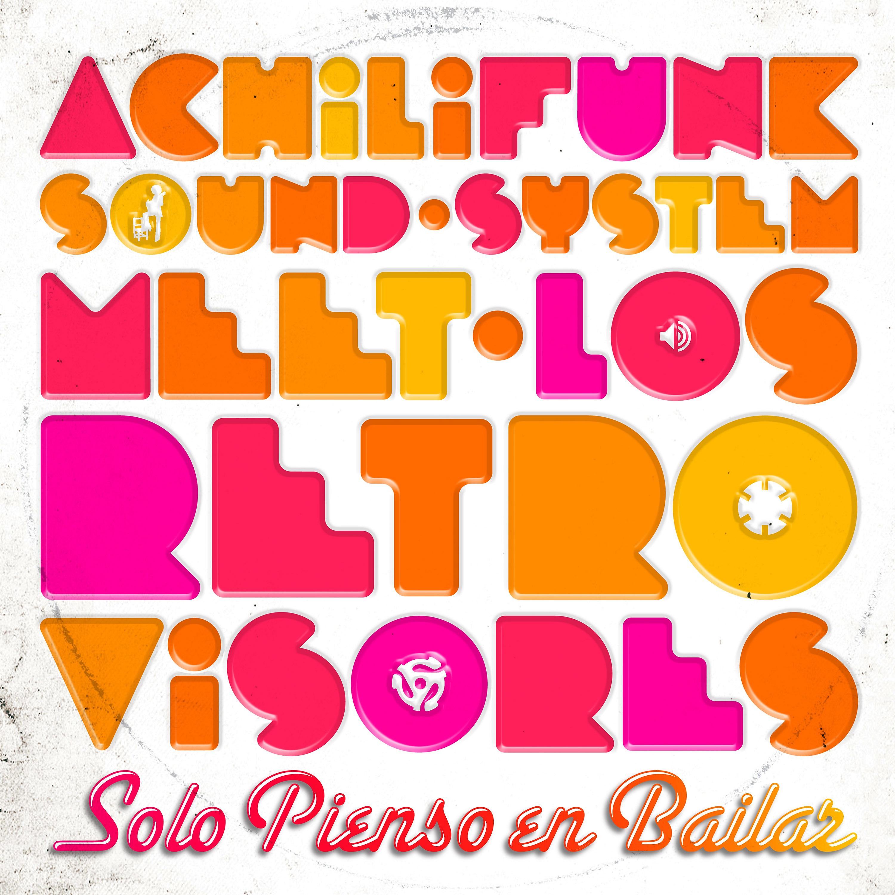 Постер альбома Solo Pienso En Bailar