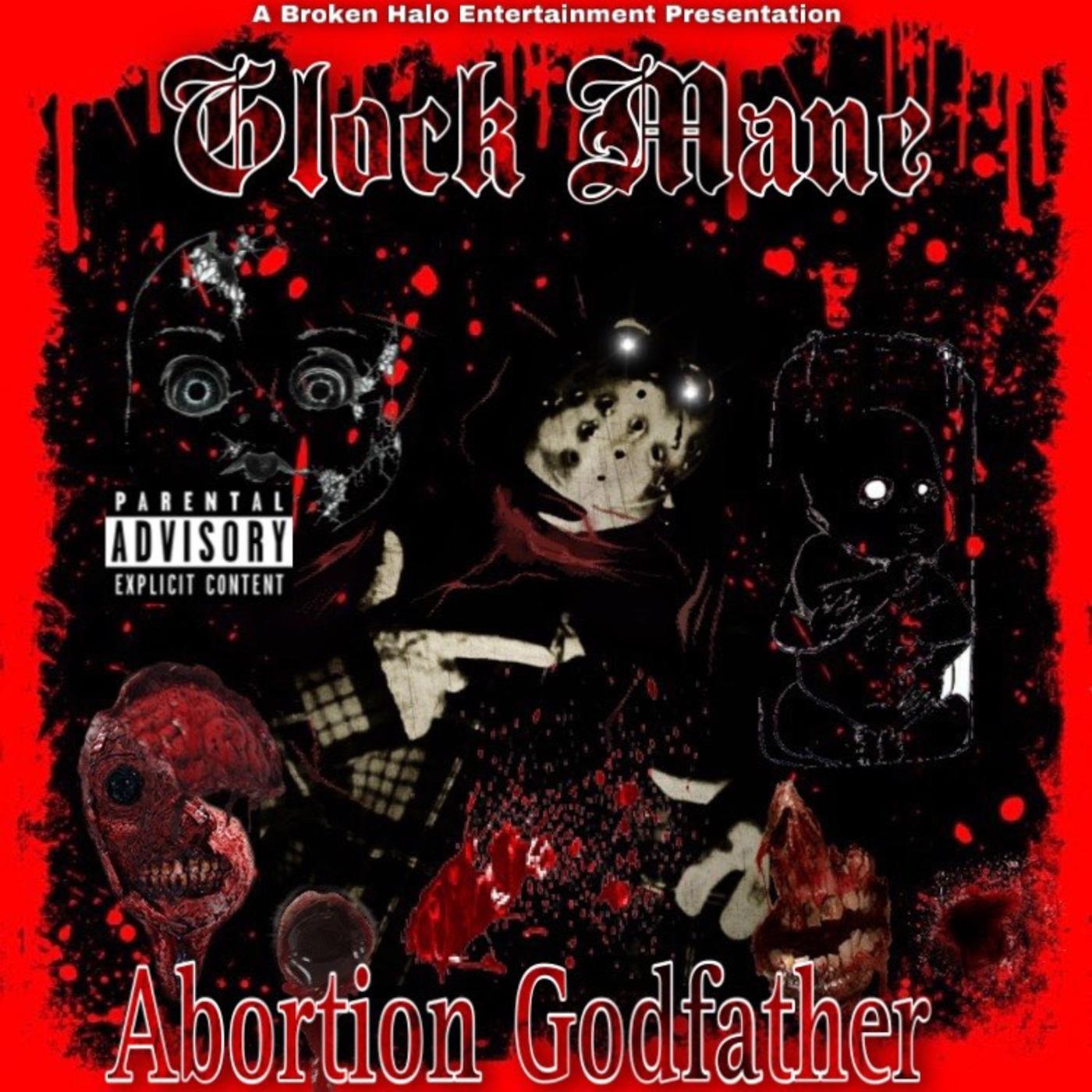 Постер альбома Abortion Godfather