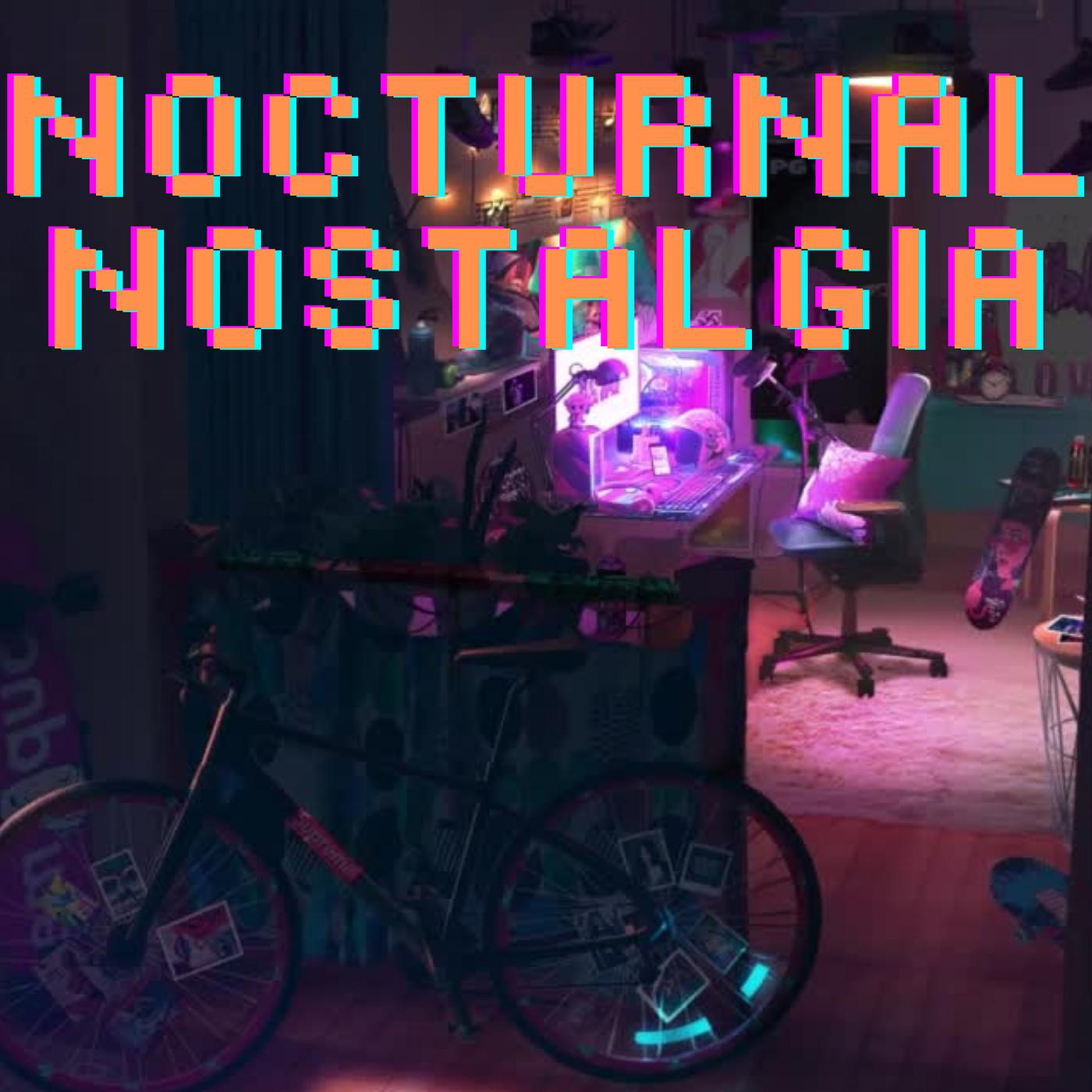 Постер альбома Nocturnal Nostalgia