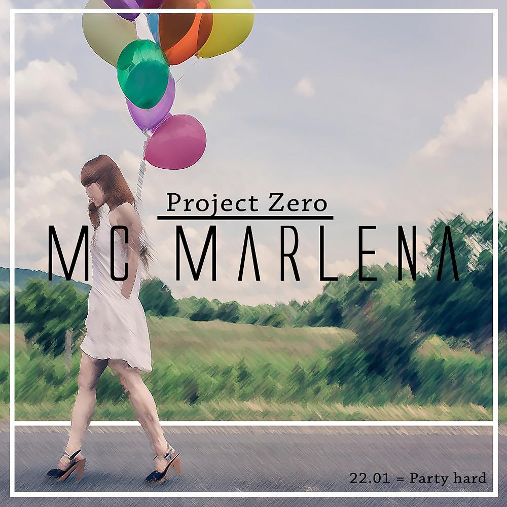 Постер альбома MC Marlena (22.01 Party Hard Version)