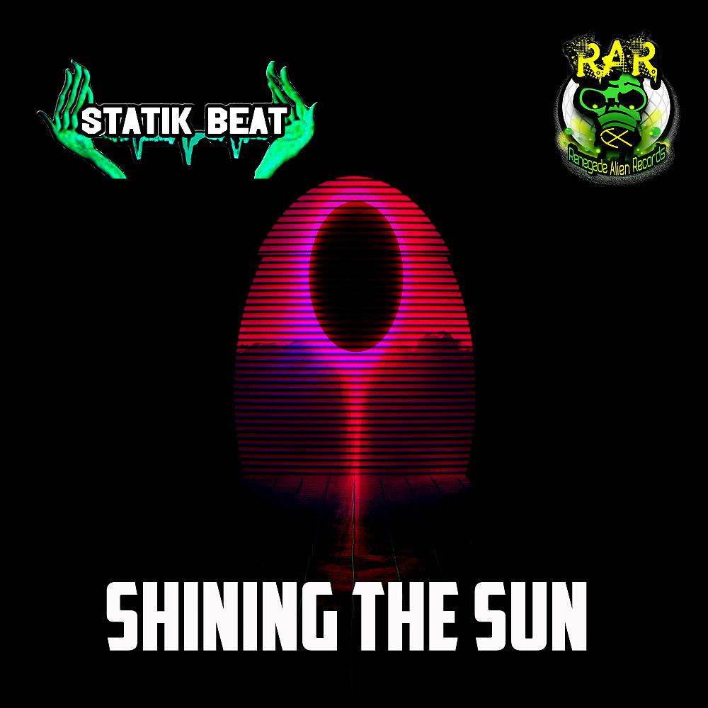 Постер альбома Shining The Sun