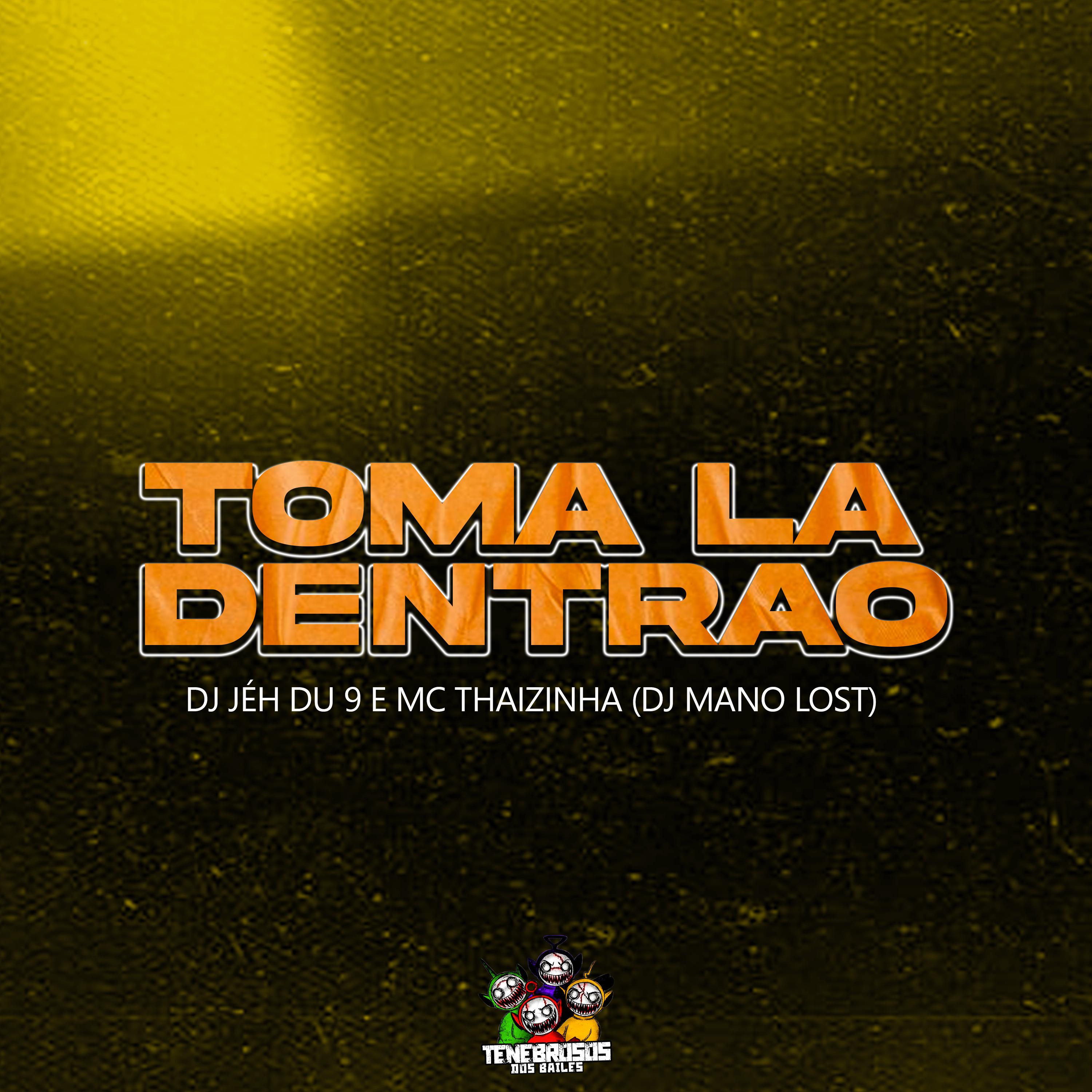 Постер альбома Toma La Dentrao