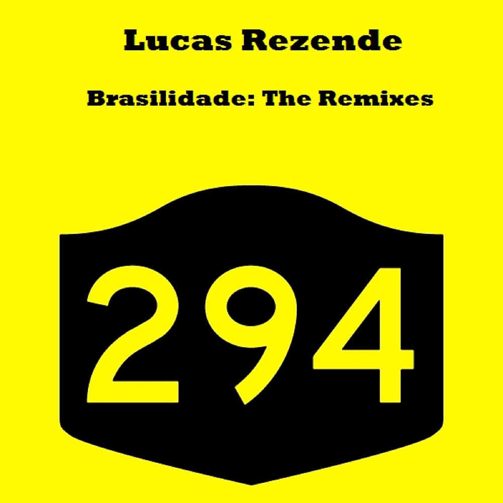 Постер альбома Brasilidade: The Remixes