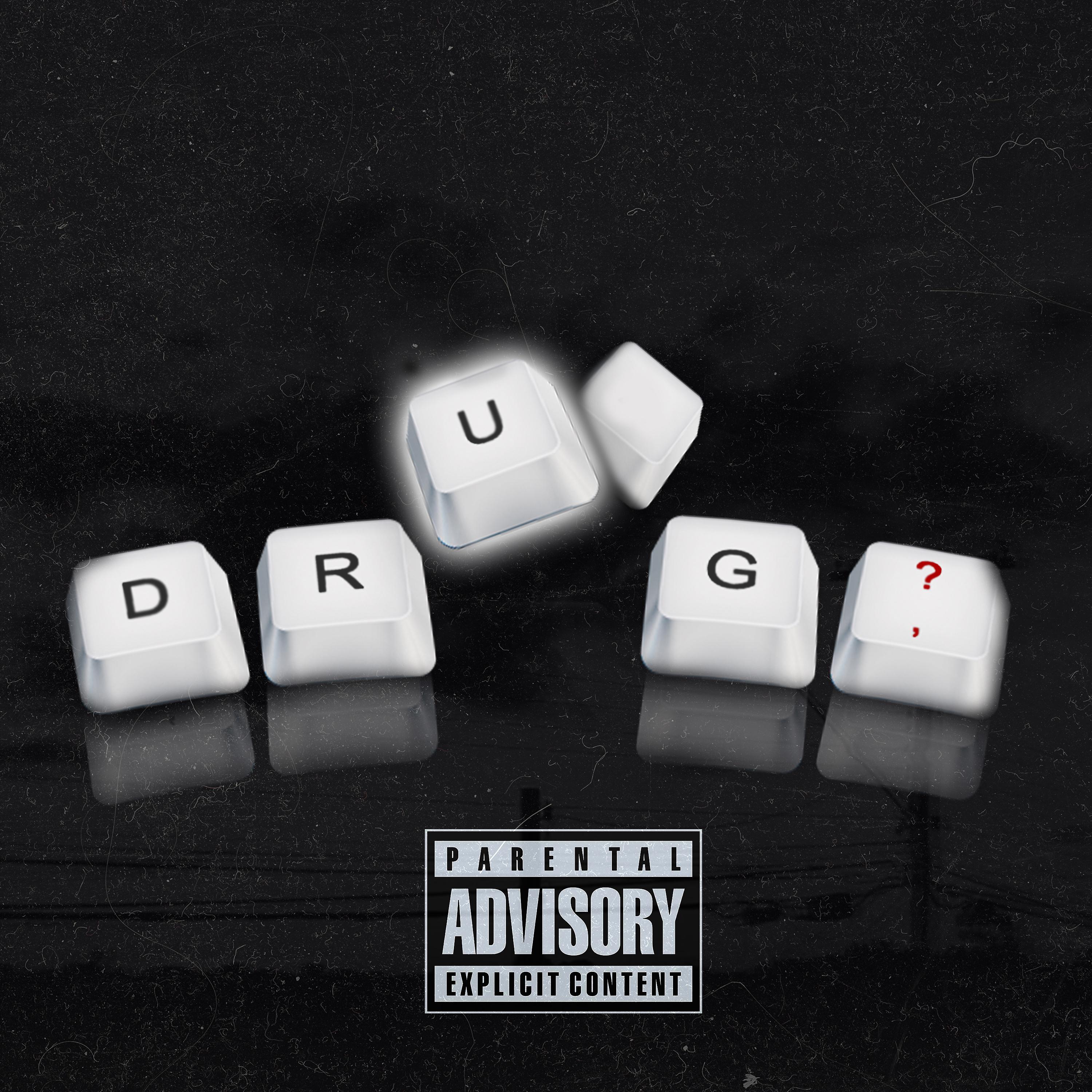 Постер альбома Drug?
