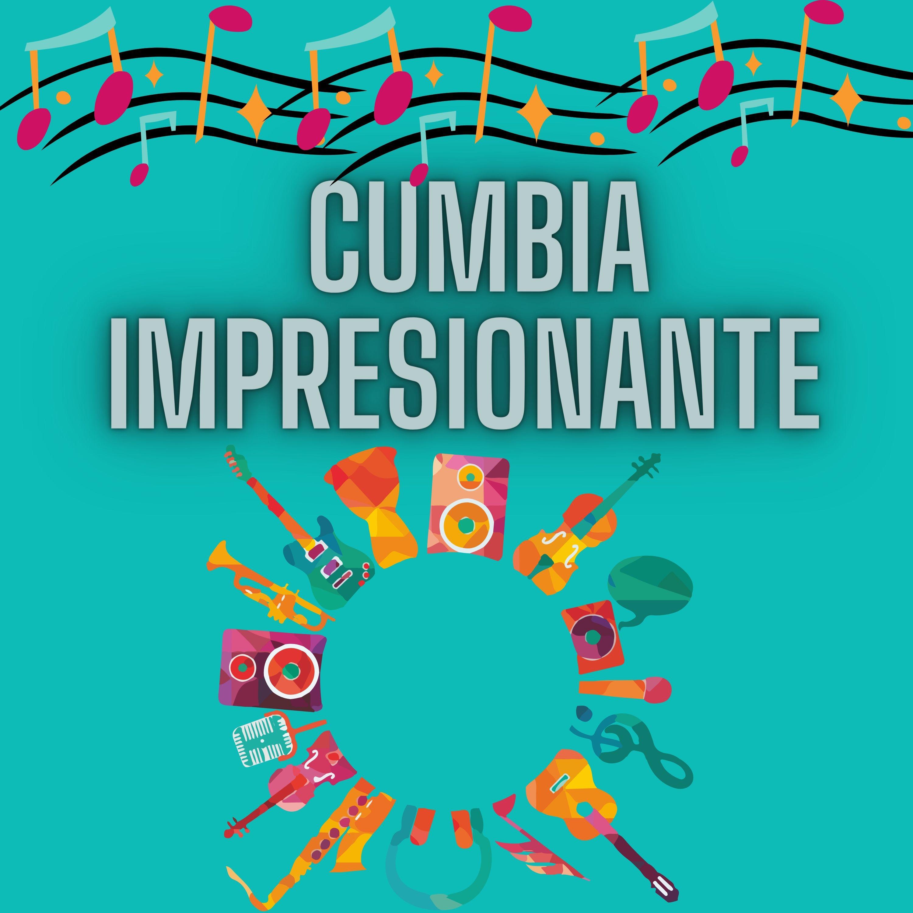 Постер альбома Cumbia impresionante