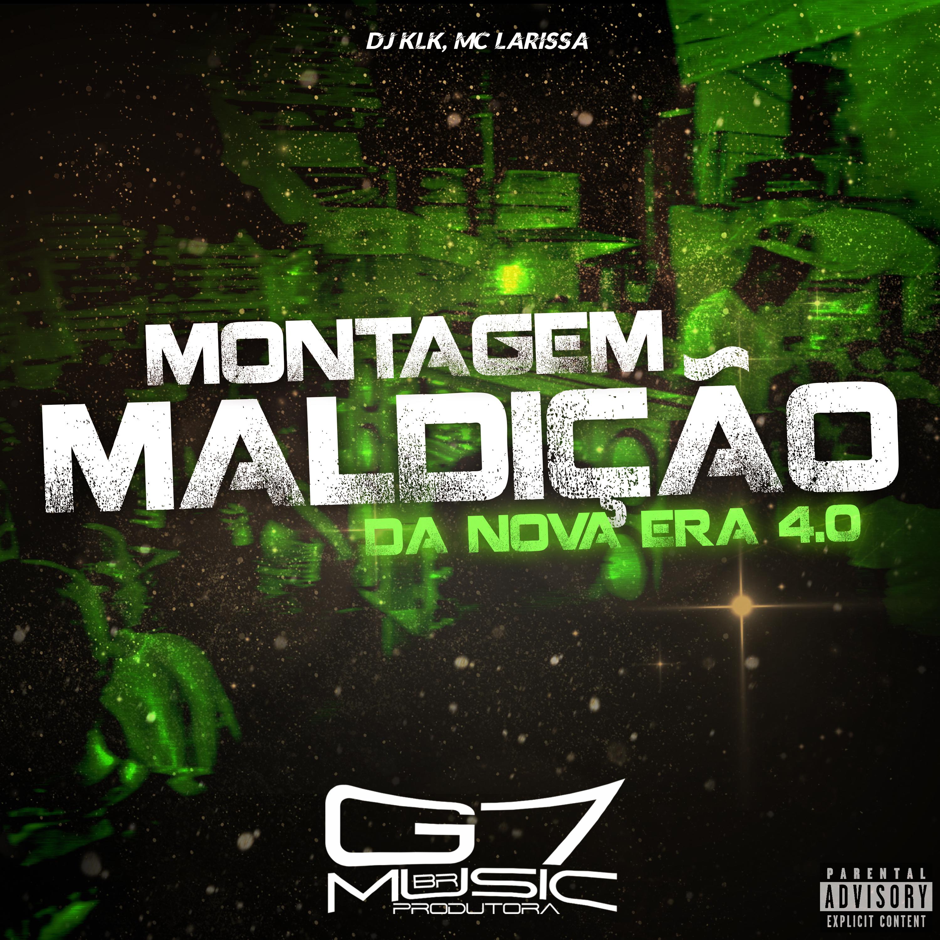Постер альбома Montagem Maldição da Nova Era 4.0