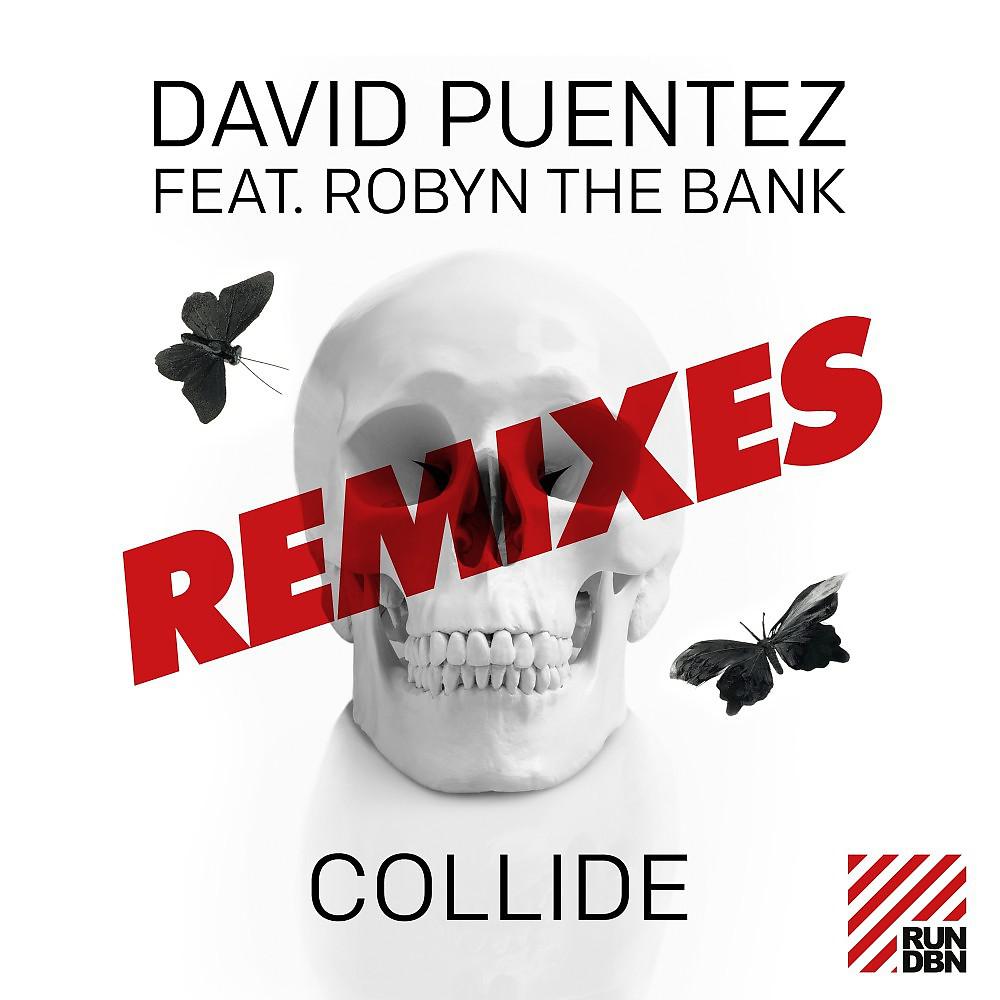 Постер альбома Collide (Remixes)