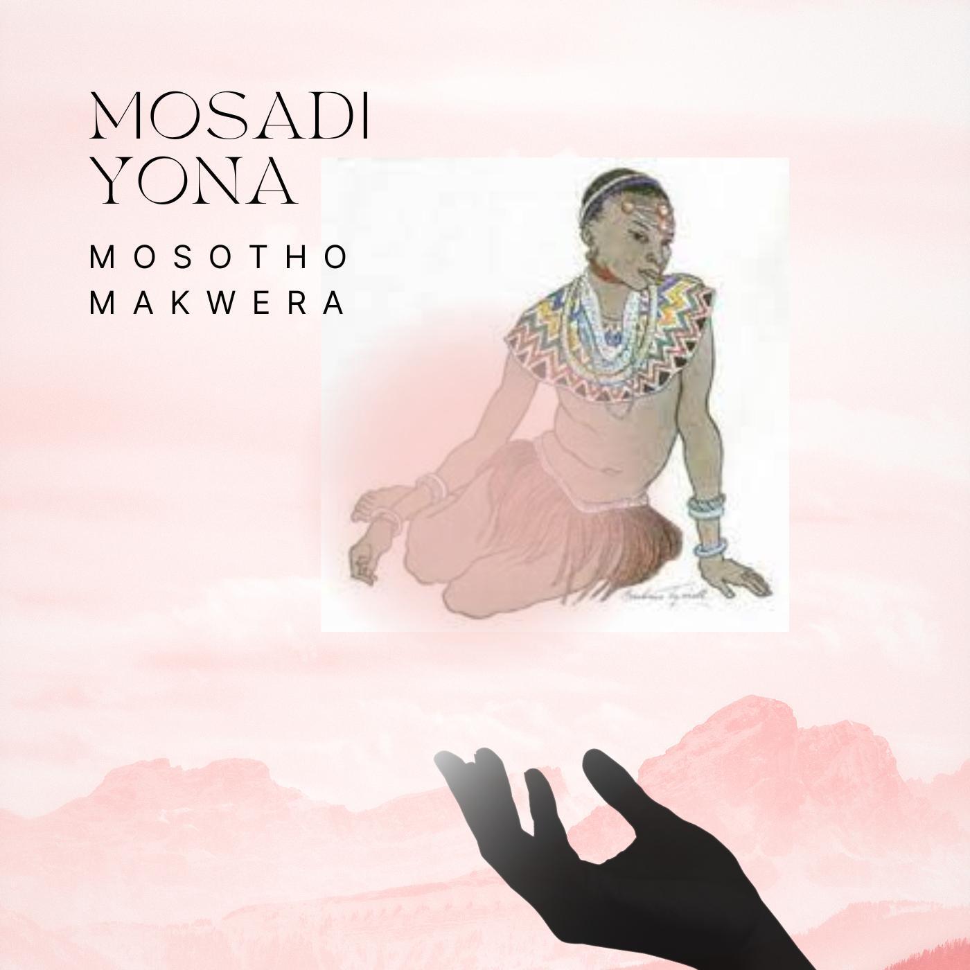 Постер альбома Mosadi yona