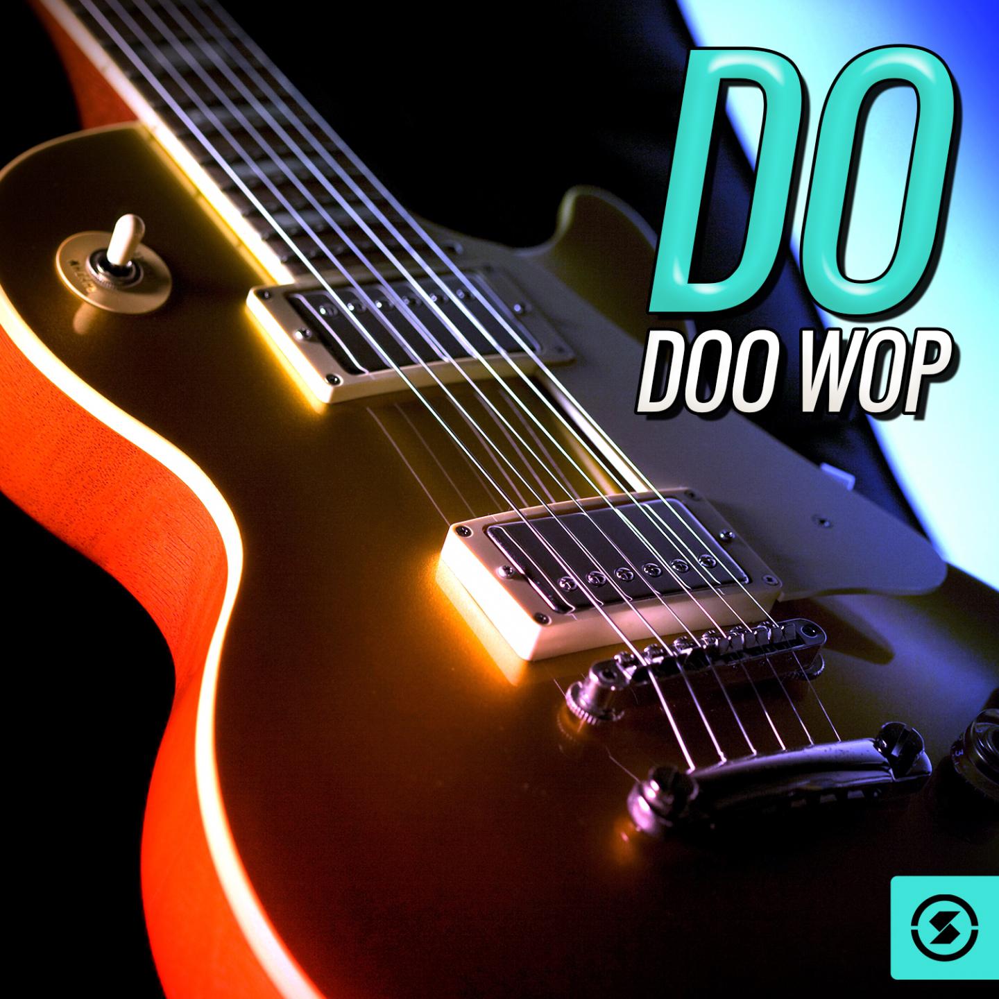 Постер альбома Do Doo Wop