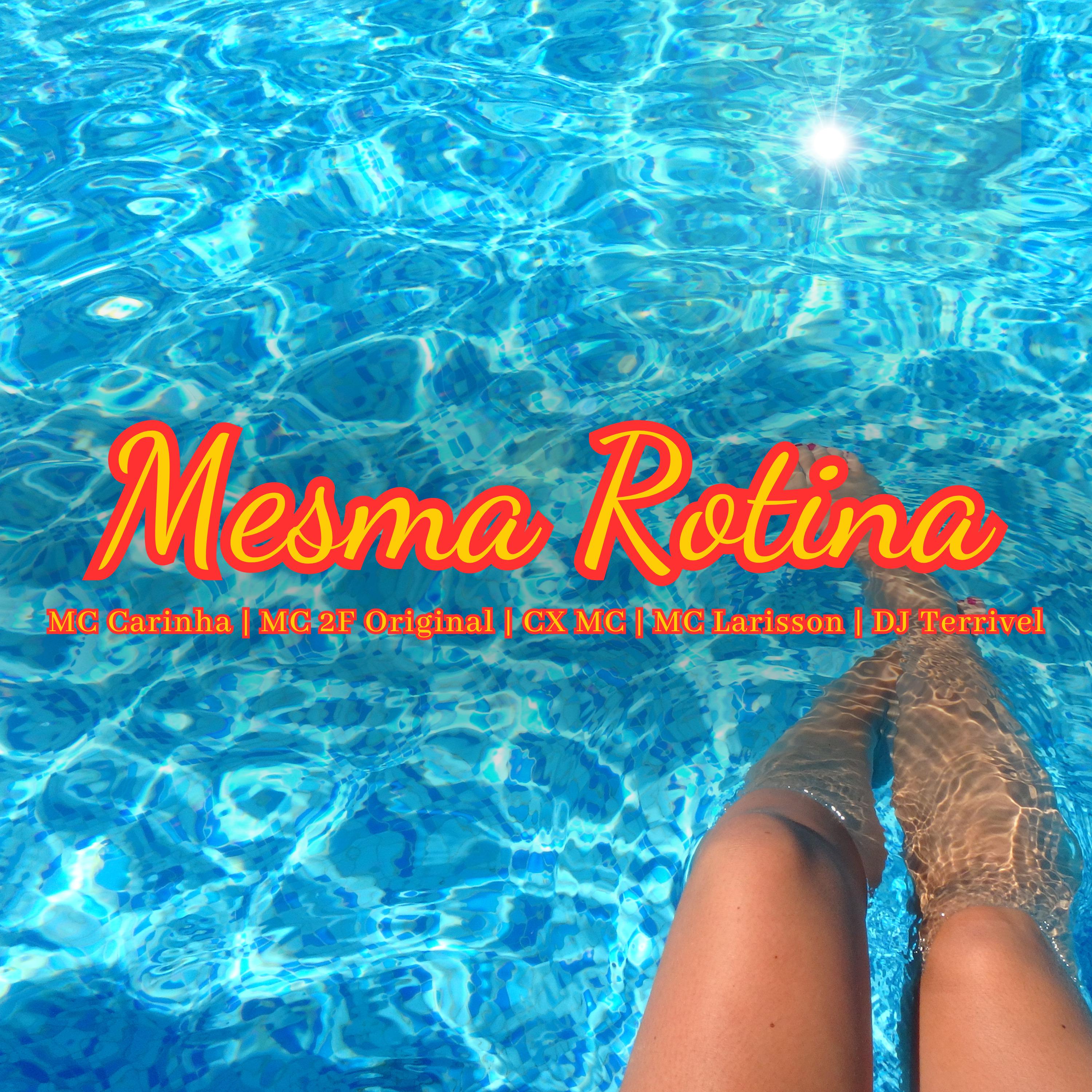 Постер альбома Mesma Rotina