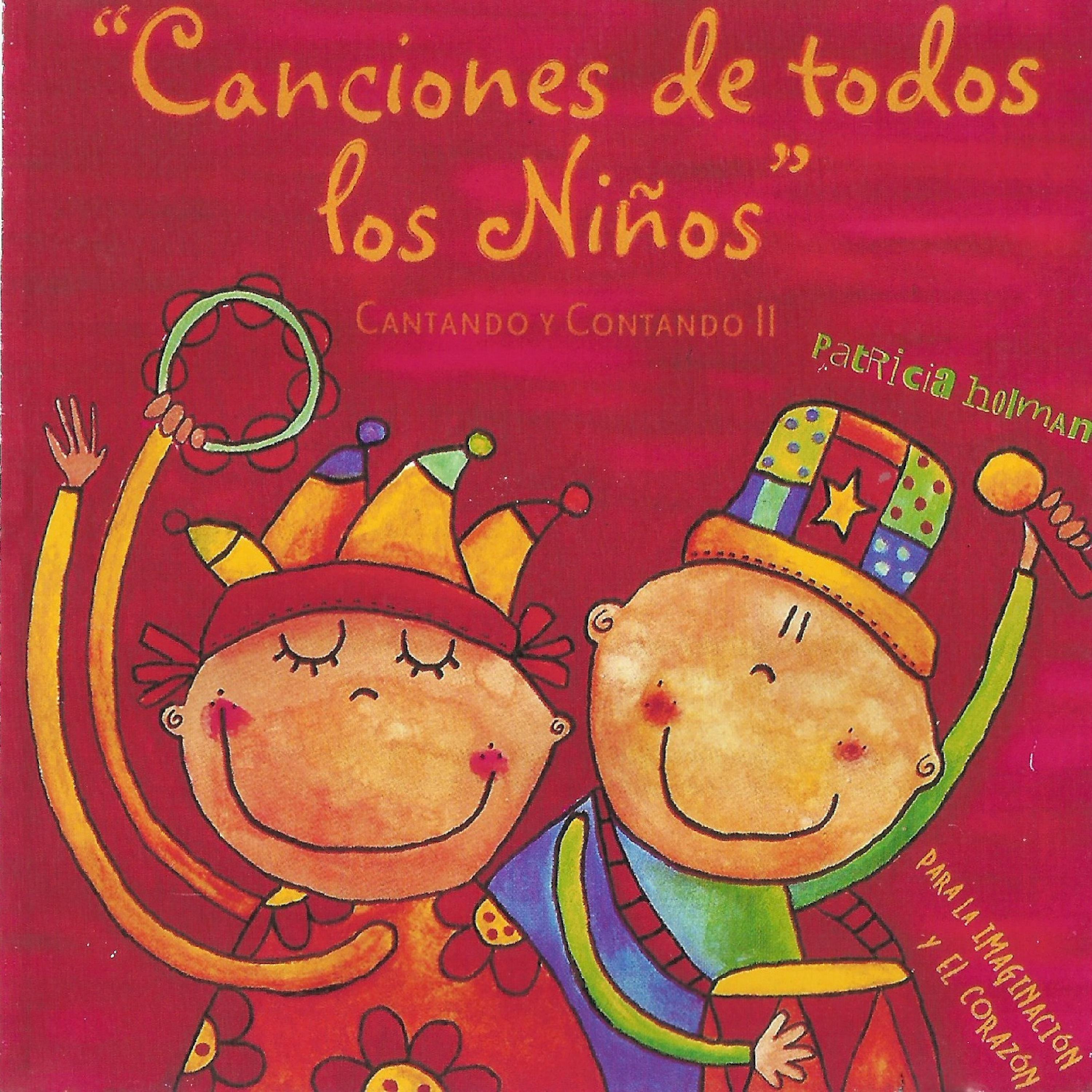 Постер альбома Canciones de Todos los Niños, Vol. 2