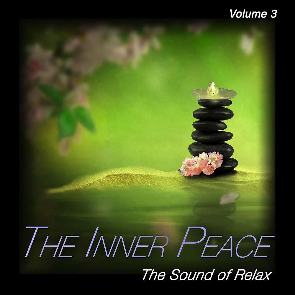 Постер альбома The Inner Peace, Vol. 3 (The Sound of Relax)
