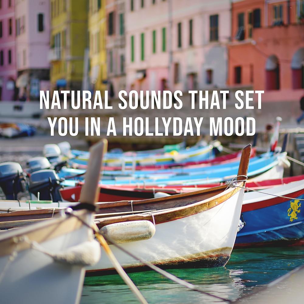 Постер альбома A Breeze of Sea Air in a Busy Mediterranean Harbor: Natural Sounds That Set You in a Holliday Mood