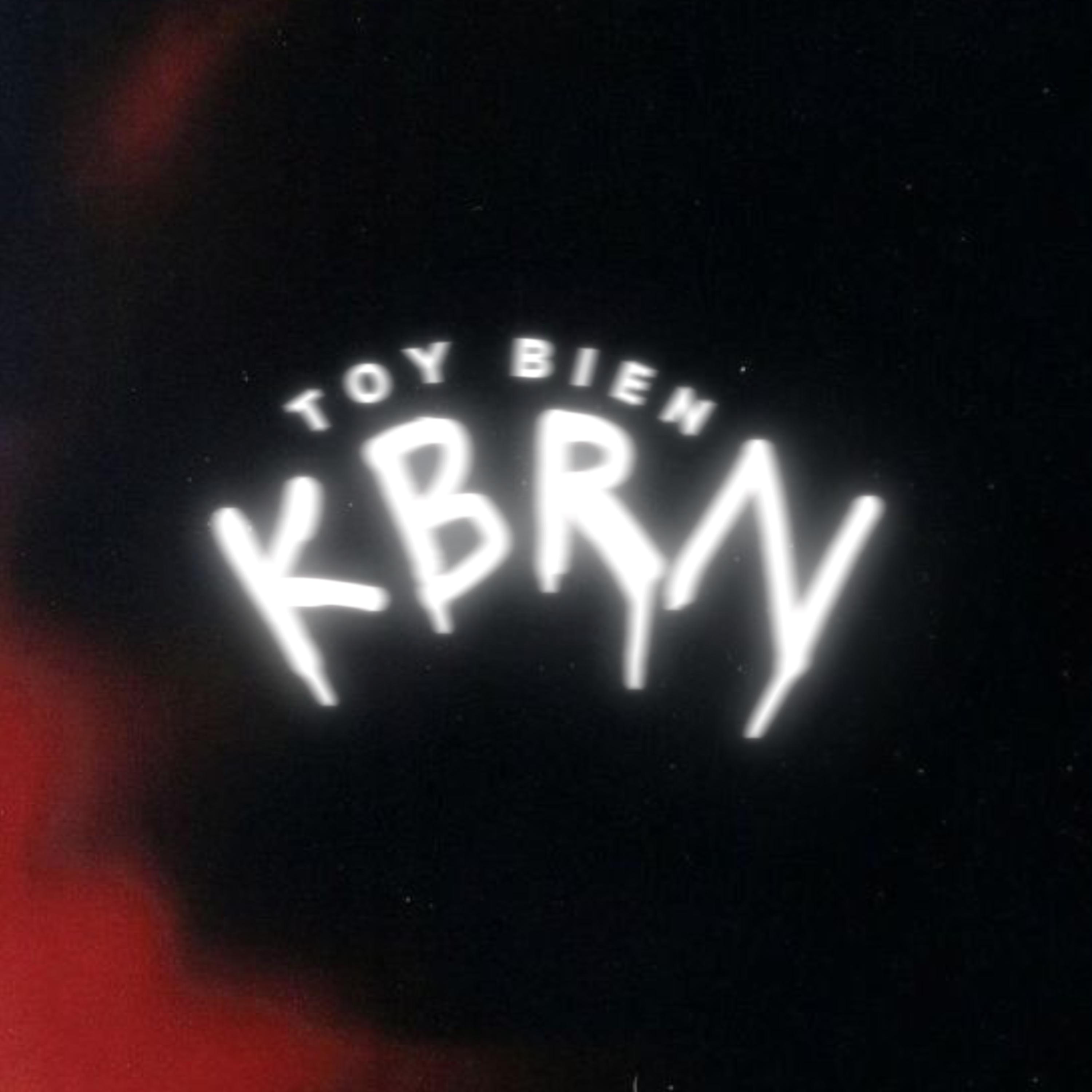 Постер альбома Toy Bien KBRN