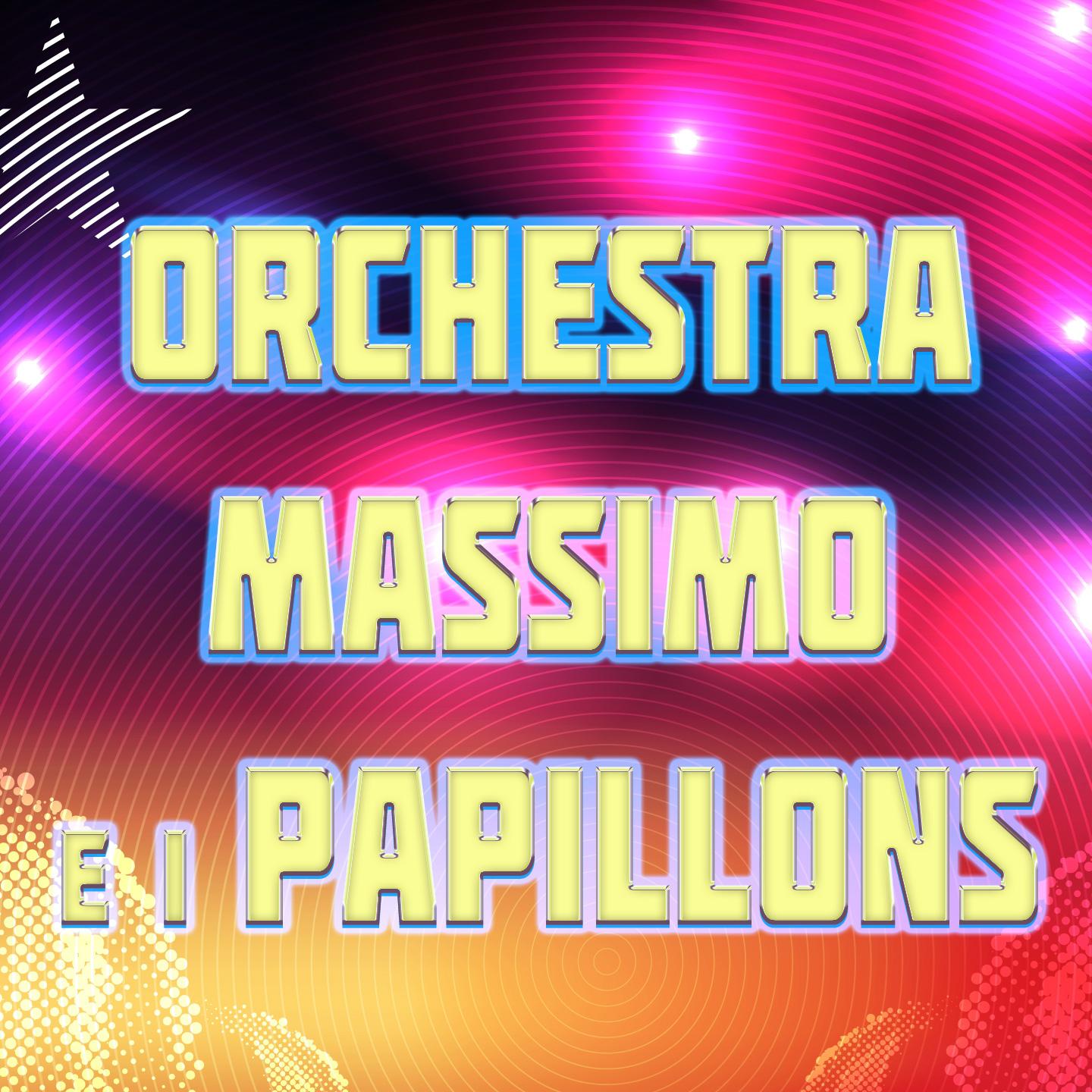 Постер альбома Orchestra Massimo e i Papillons