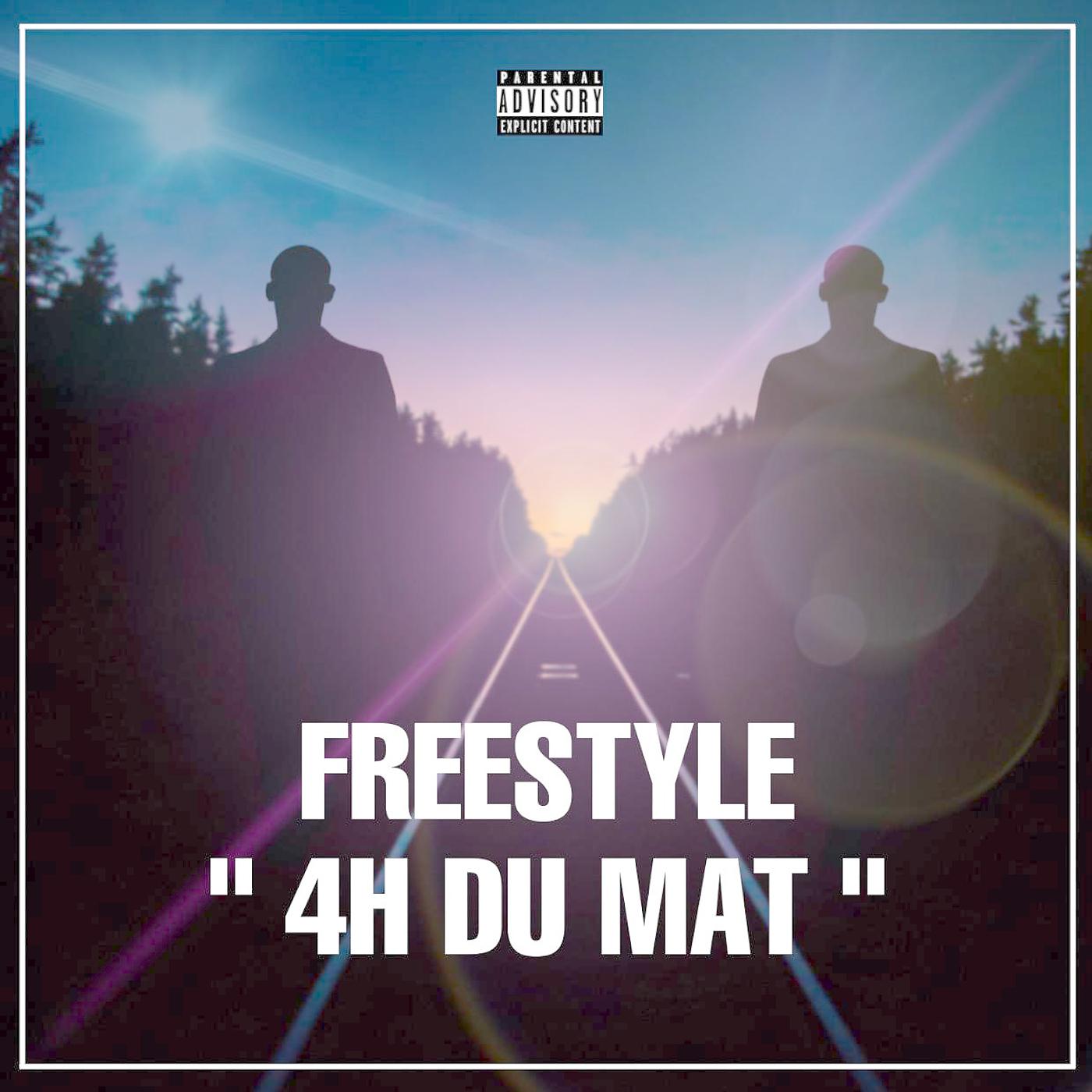 Постер альбома Freestyle 4H du Mat