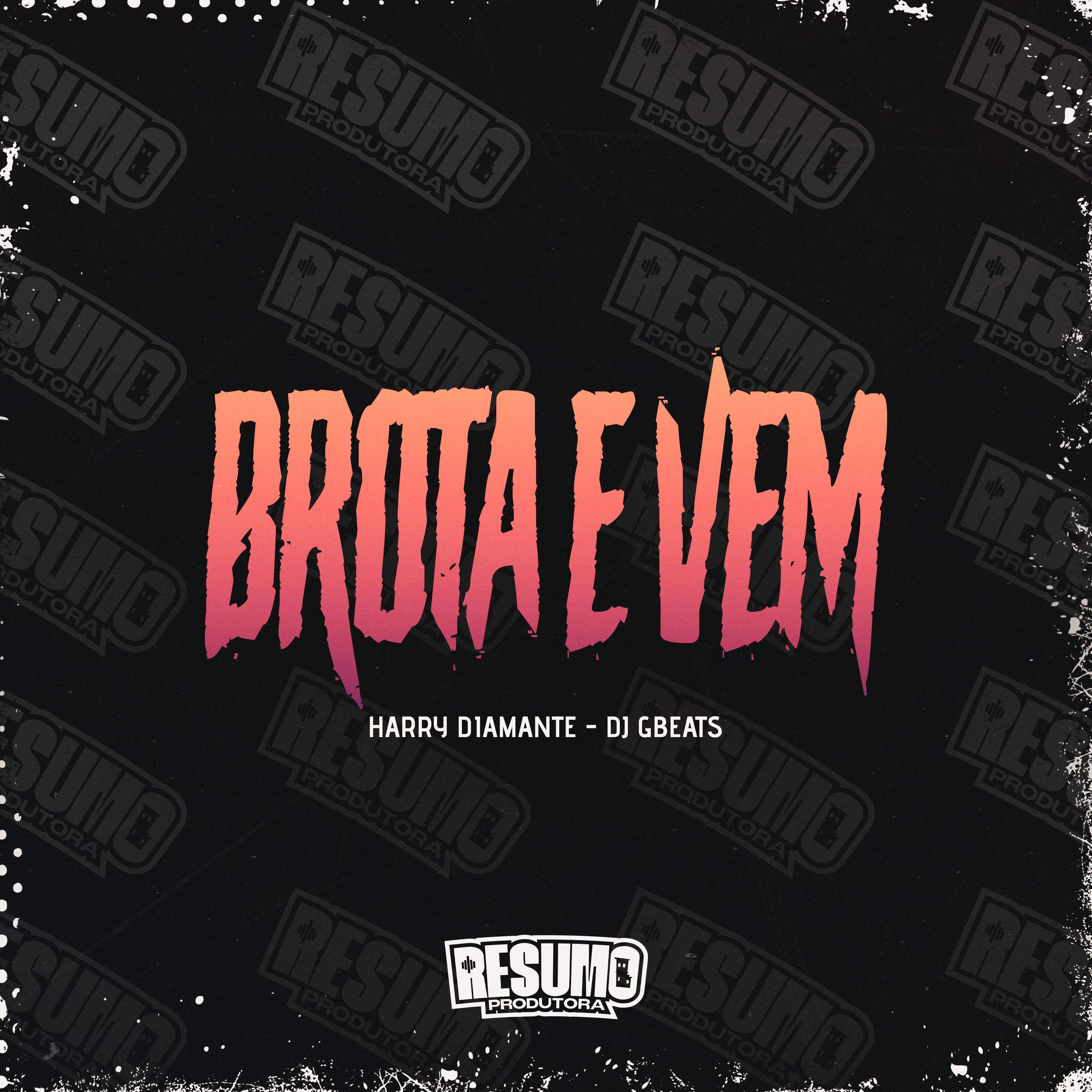 Постер альбома Brota e Vem