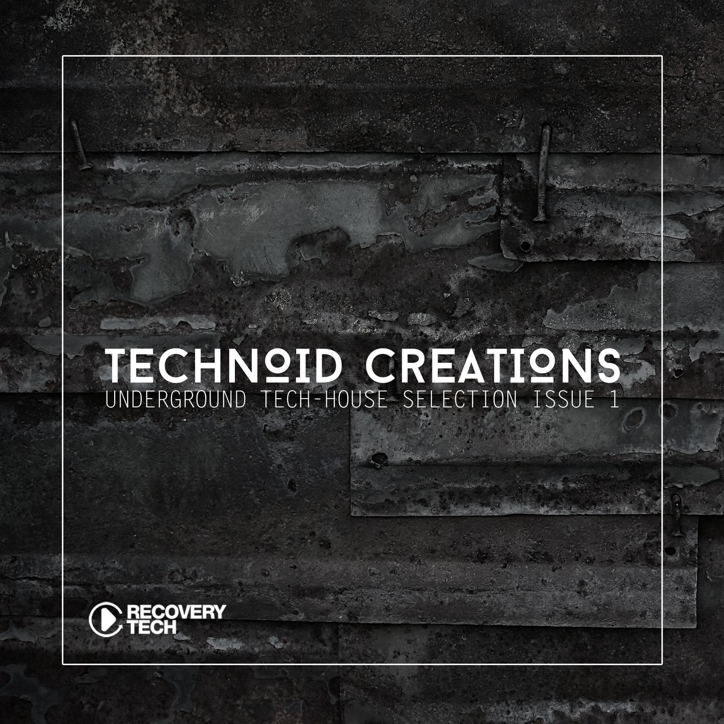 Постер альбома Technoid Creations Issue 1