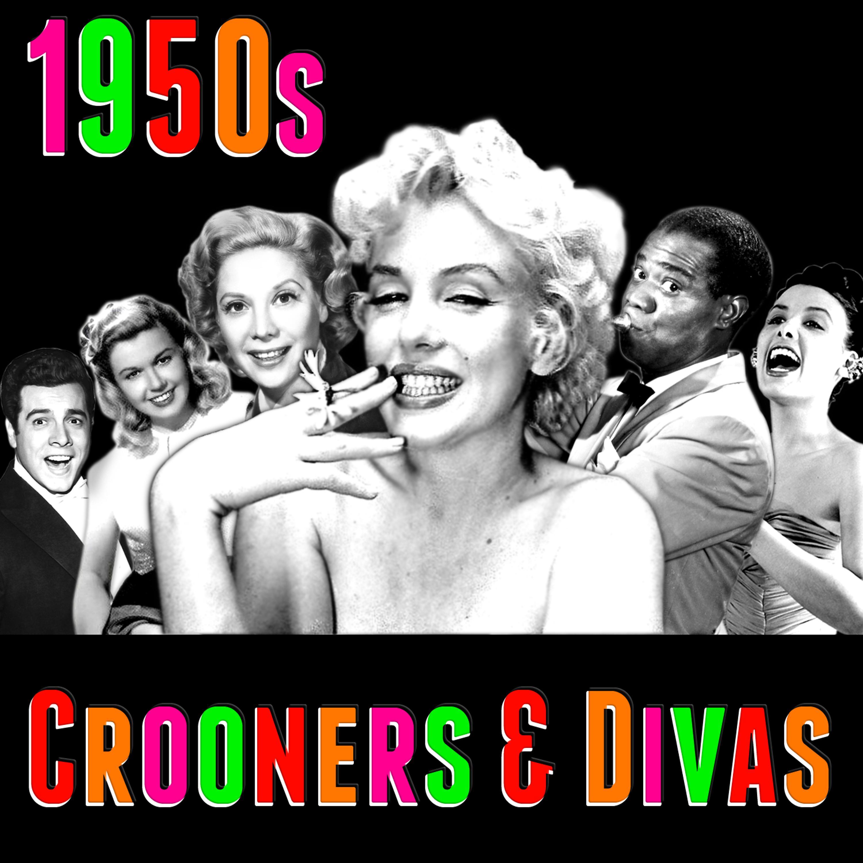 Постер альбома 1950s Crooners & Divas