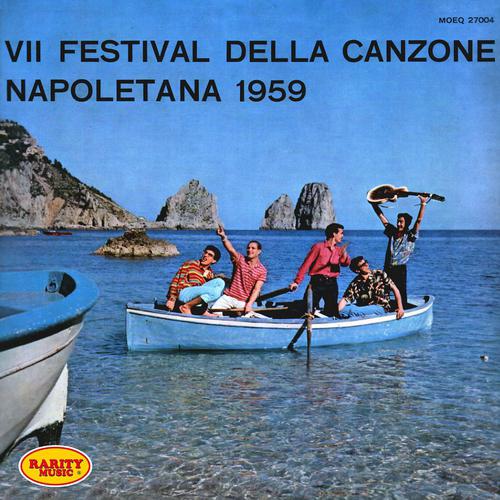 Постер альбома VII Festival della canzone Napoletana 1959: Rarity Music Pop, Vol. 105