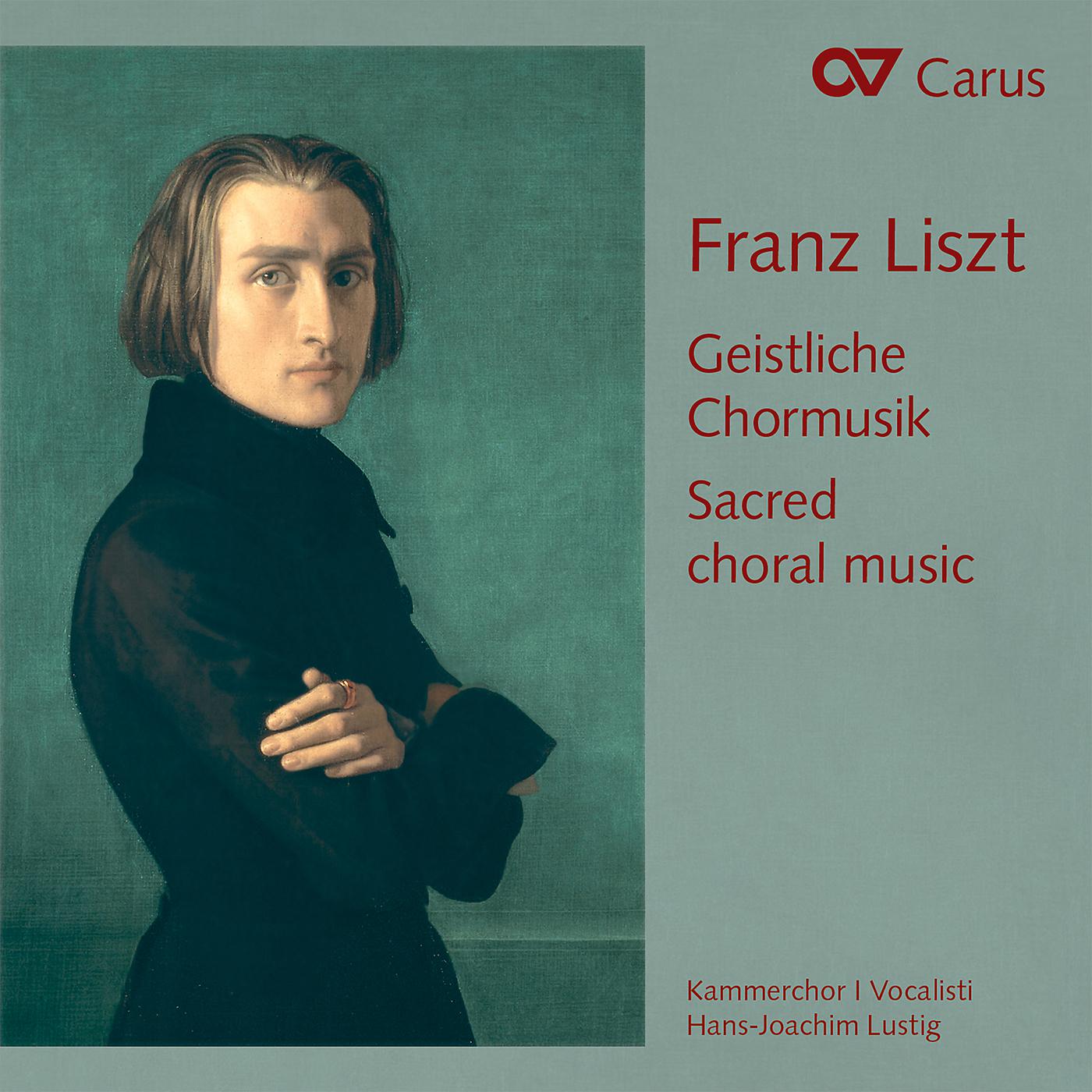 Постер альбома Liszt: Geistliche Chormusik