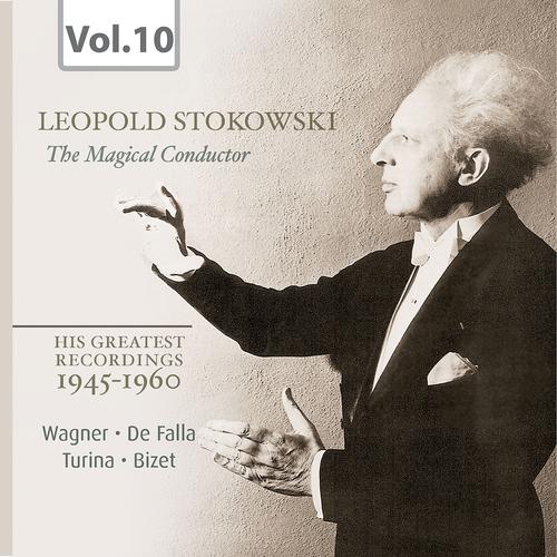 Постер альбома Stokowski, the Magical Conductor, Vol. 10