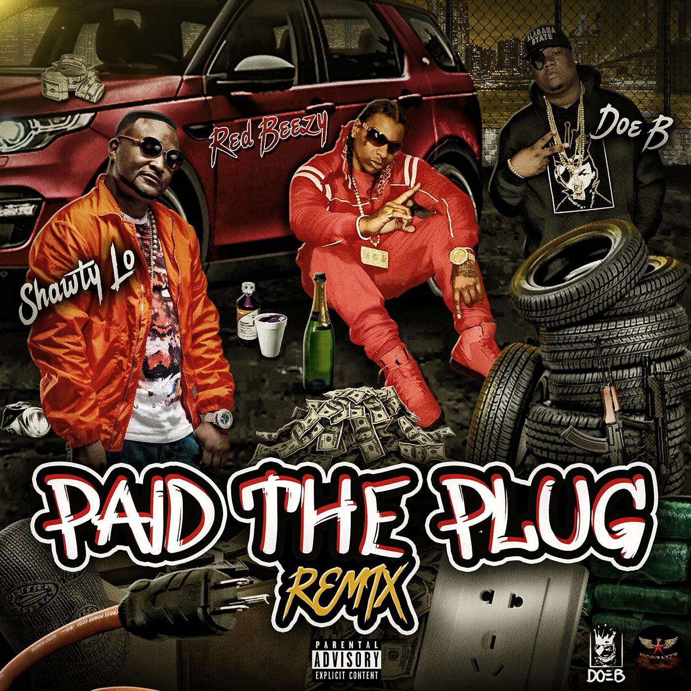 Постер альбома Paid the Plug (Remix)