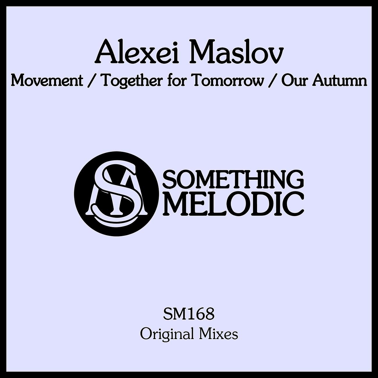 Постер альбома Movement / Together for Tomorrow / Our Autumn