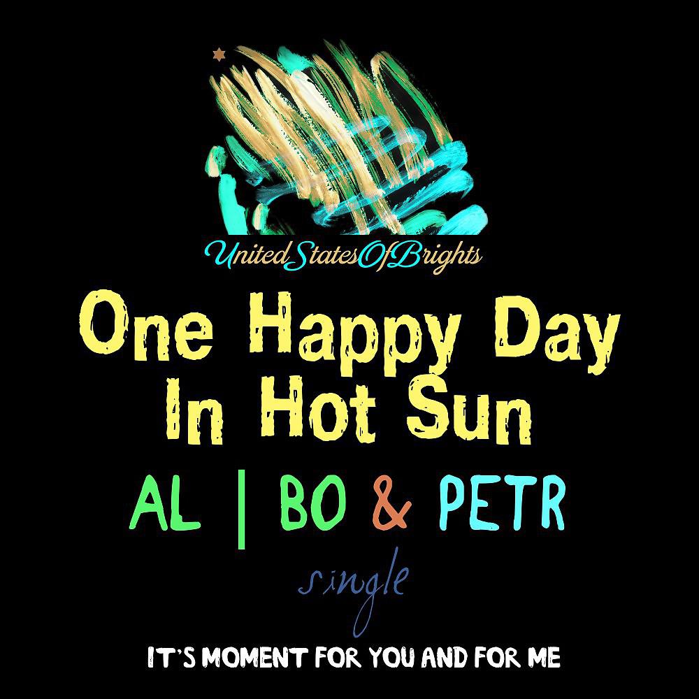Постер альбома One Happy Day in Hot Sun