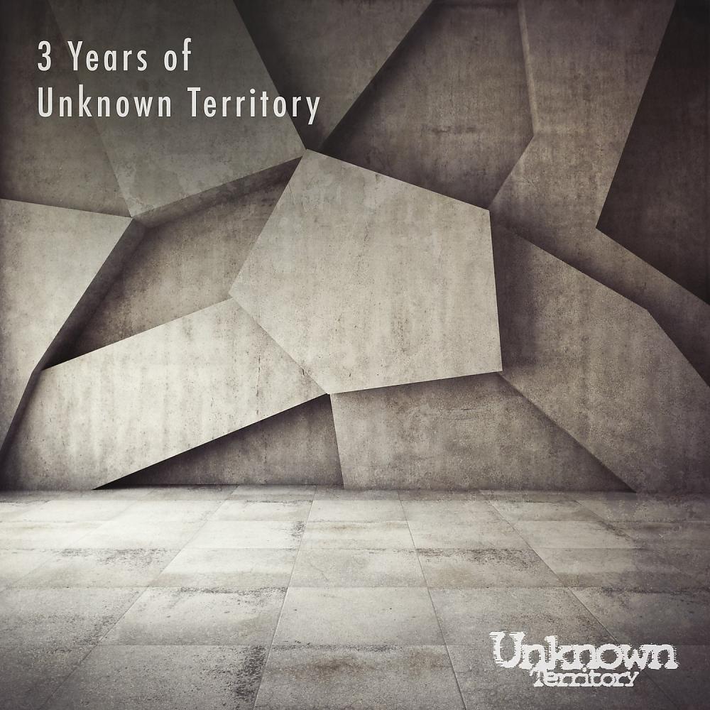 Постер альбома 3 Years Of Unknown Territory