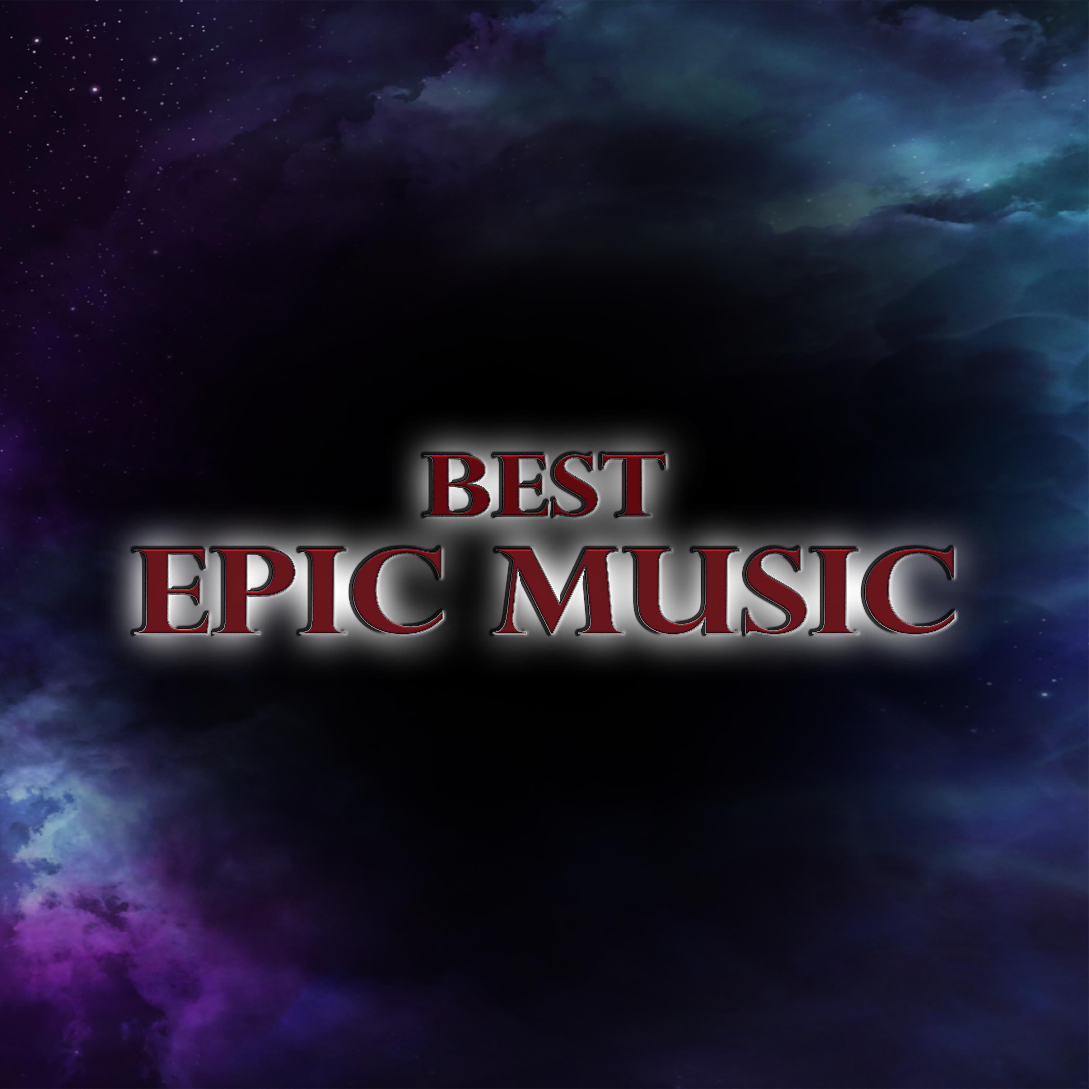 Постер альбома Best Epic Music