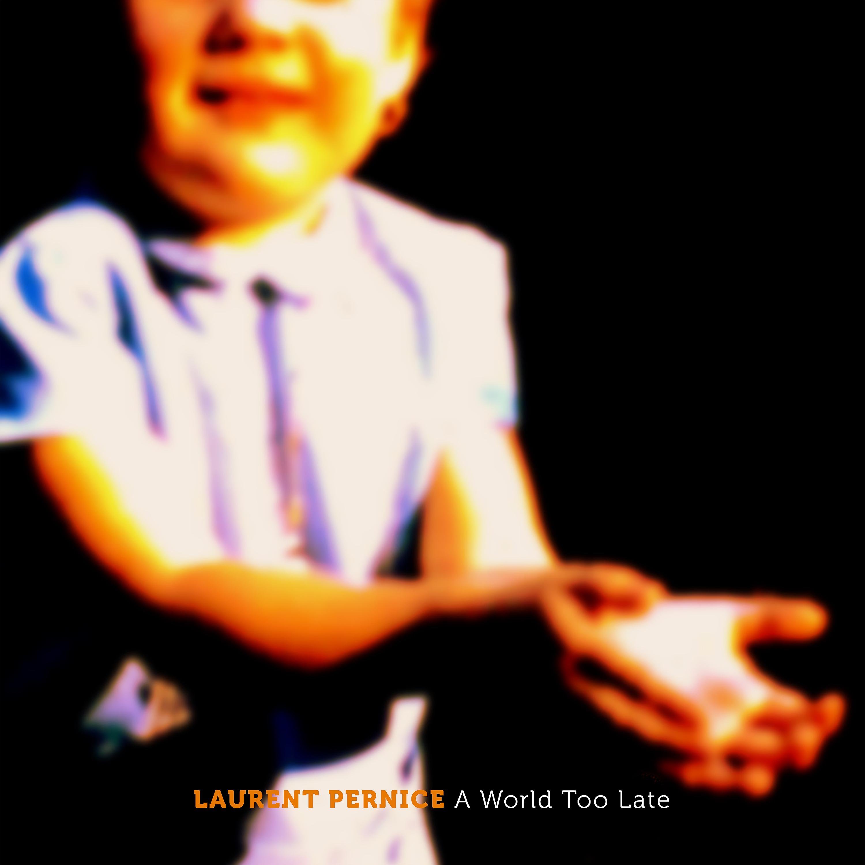 Постер альбома A World Too Late